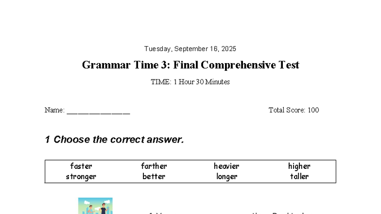 Grammar Time 3- Final Comprehensive Test - Tuesday, September 16, 2025 ...