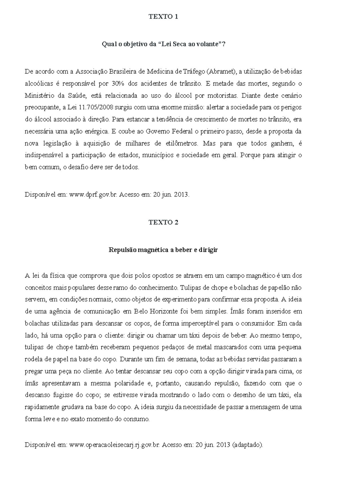 Proposta de Redação sobre a Lei Seca e seus Impactos - Studocu