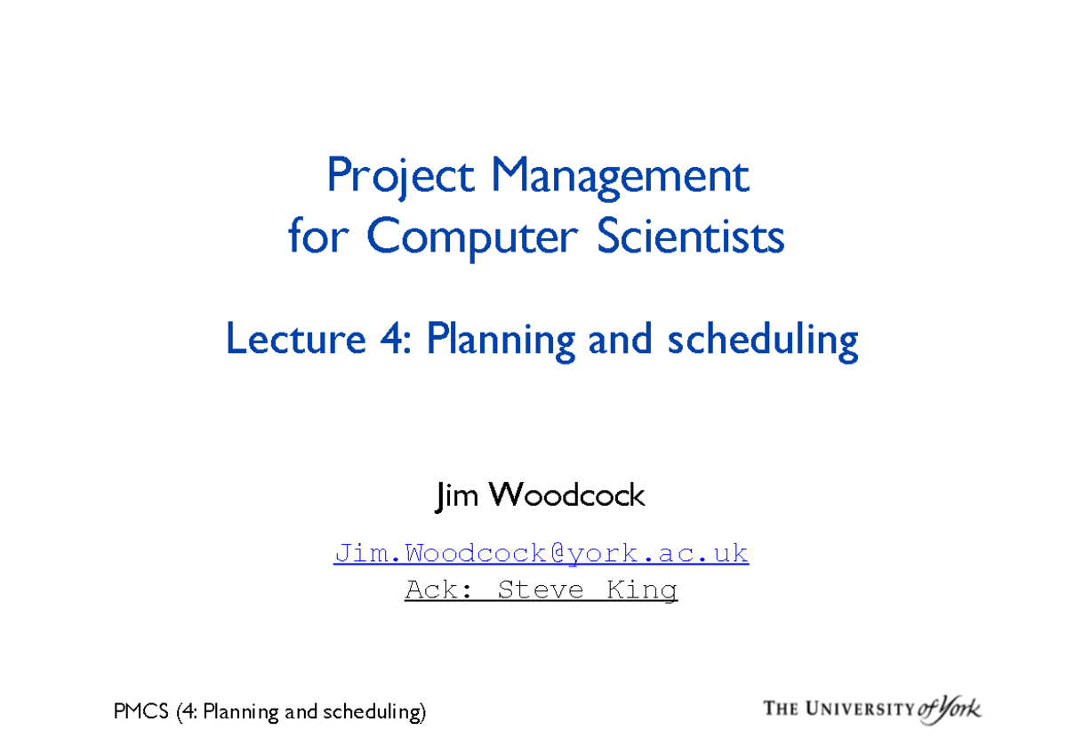 Lecture four notes - PMCS (4: Planning and scheduling) Project ...