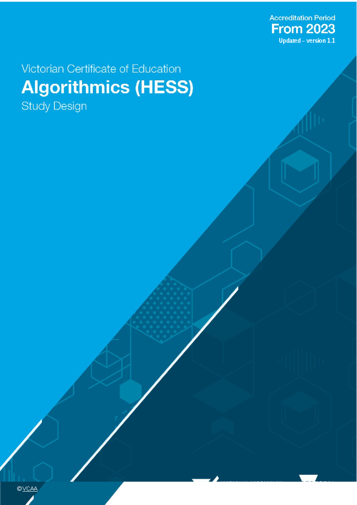 VCE Algorithmics (HESS) Study Design 2023 - Updated Version 1.1 - Studocu
