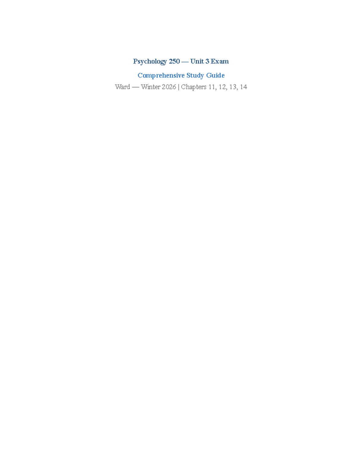 Psychology 250 — Unit 3 Exam Comprehensive Study Guide - Studocu