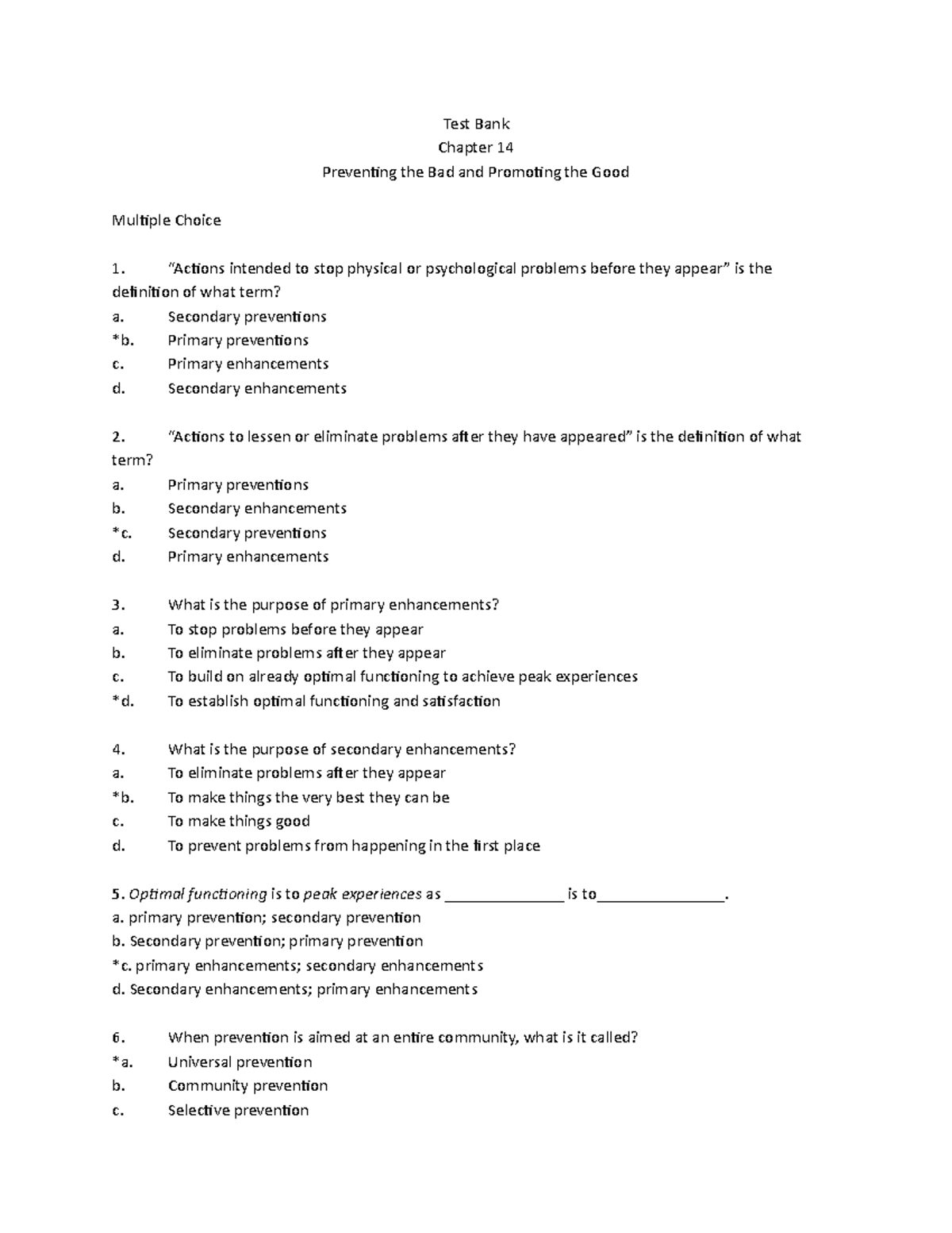 Ch14 practice Q - Test Bank Chapter 14 Preventing the Bad and Promoting ...