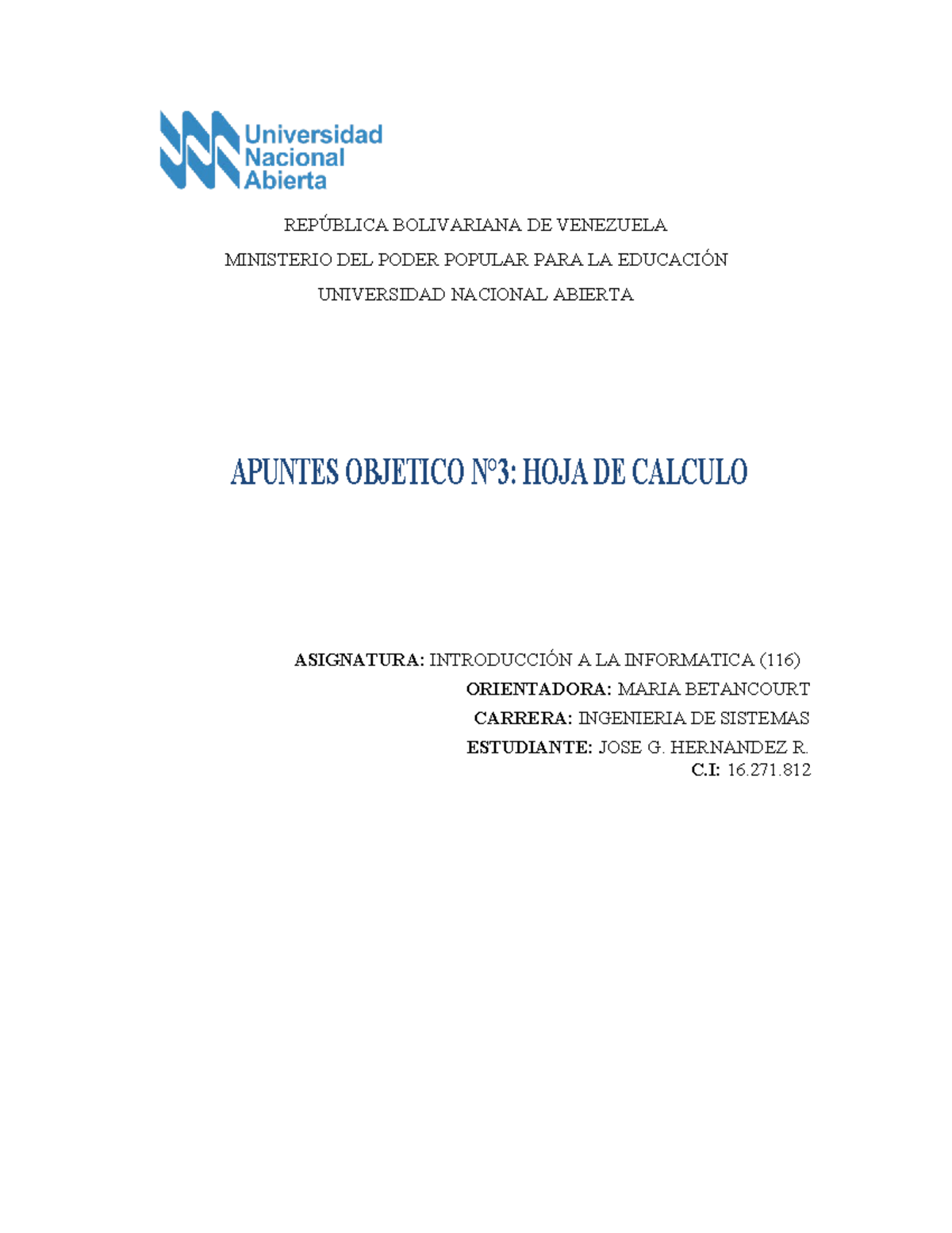 Apuntes Objetivo 1.3: Evaluación Hoja de Cálculo 116 - Informática - Document Preview