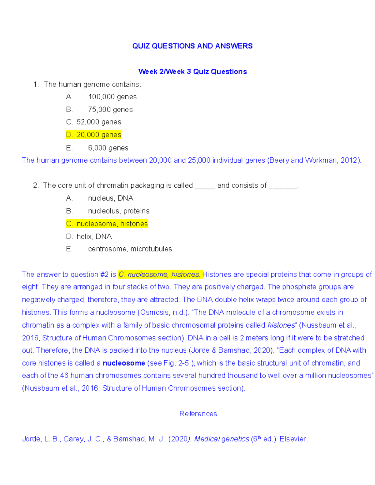 Genetics Quiz Questions - QUIZ QUESTIONS AND ANSWERS Week 2/Week 3 Quiz ...