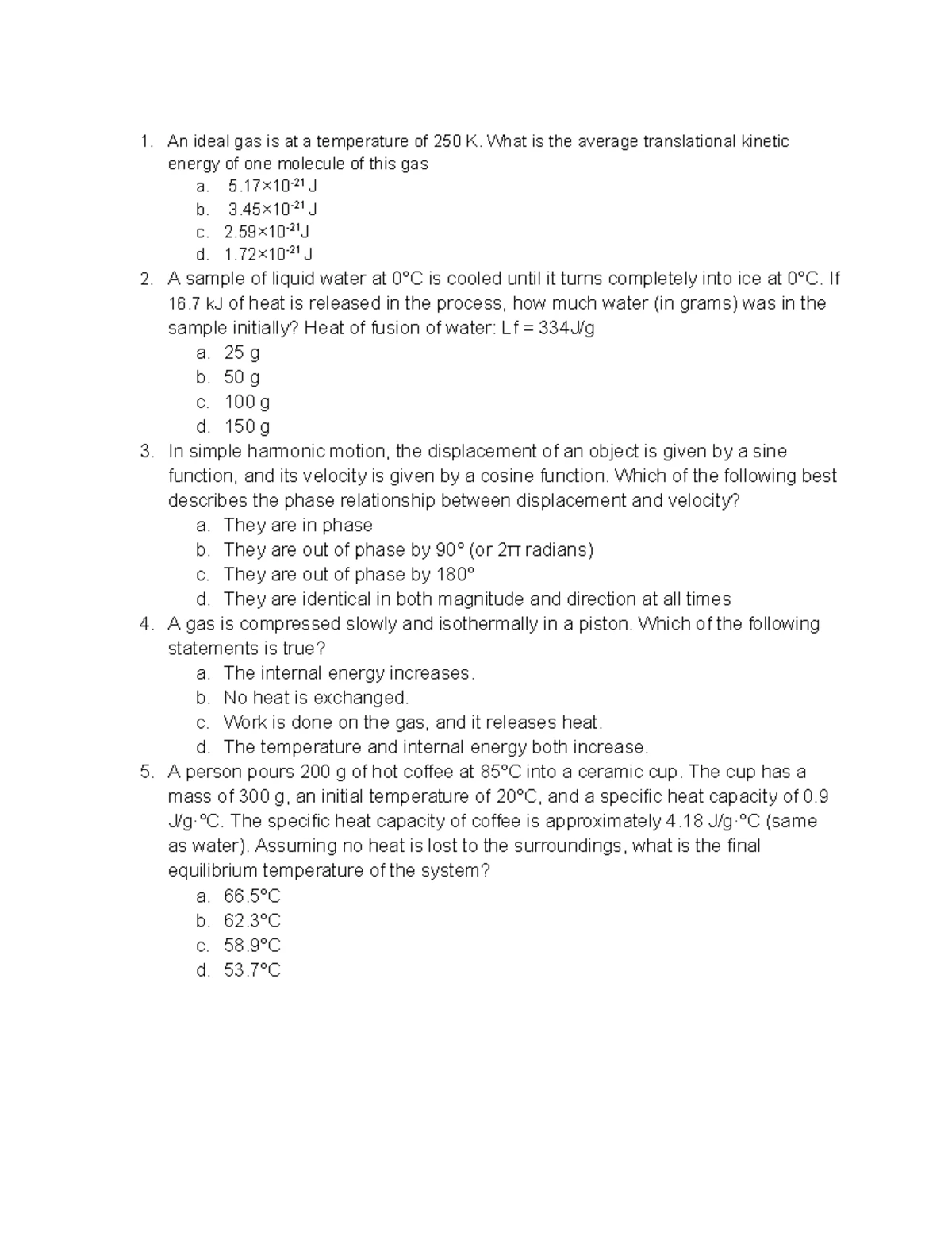 Exam 3 Questions Review - PHYS 101: Thermodynamics & Kinematics - Studocu