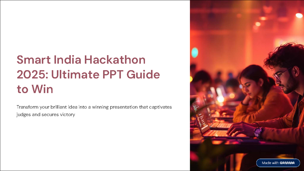 Smart India Hackathon 2025: Winning PPT Strategies for Success - Studocu