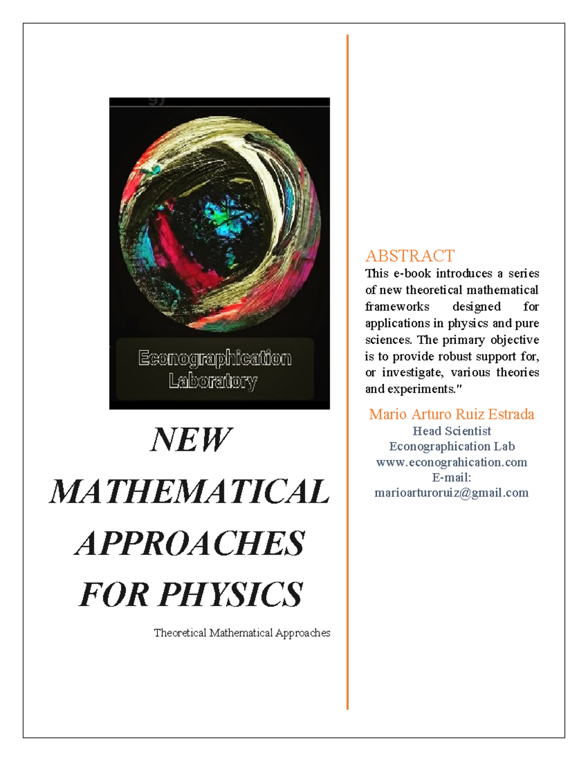 NEW MATHEMATICAL APPROACHES FOR PHYSICS: Theoretical Frameworks and ...