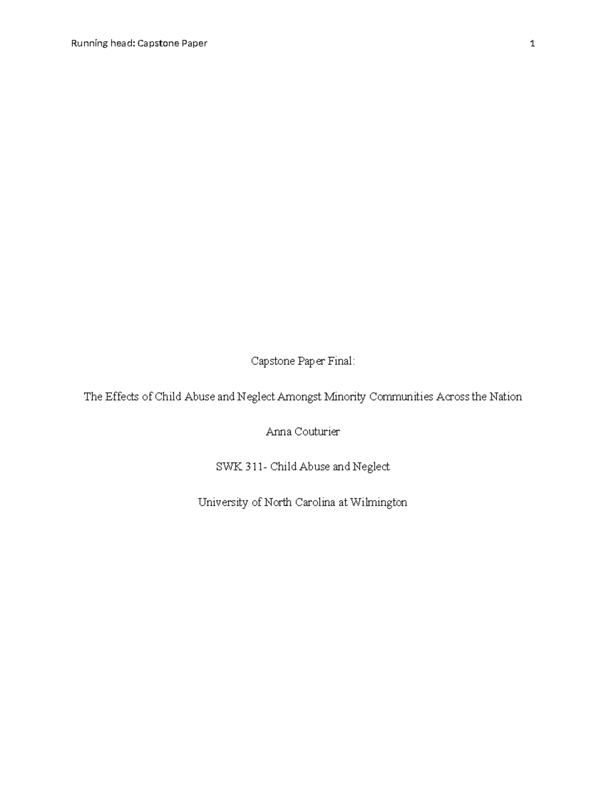 SWK 311 Capstone Paper: Child Abuse & Neglect in Minority Communities ...