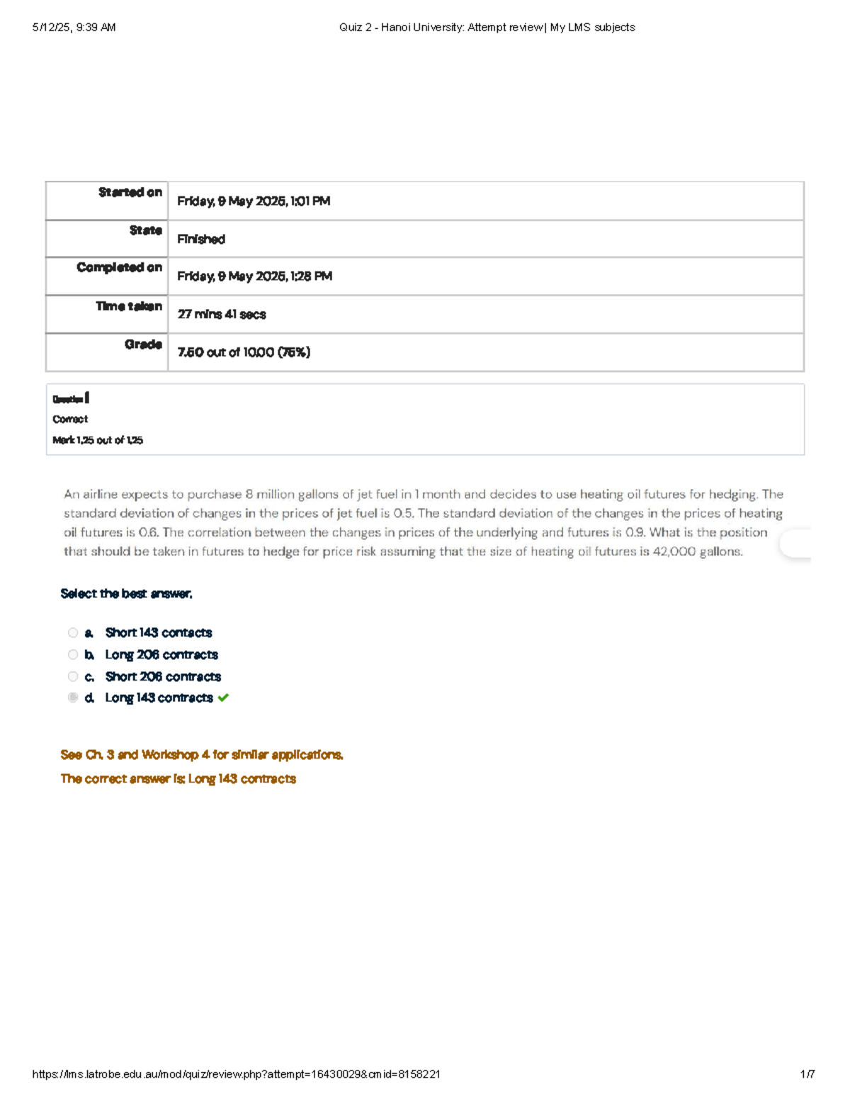 Quiz 2 - Attempt review - Good luck - Started on Friday, 9 May 2025, 1: ...