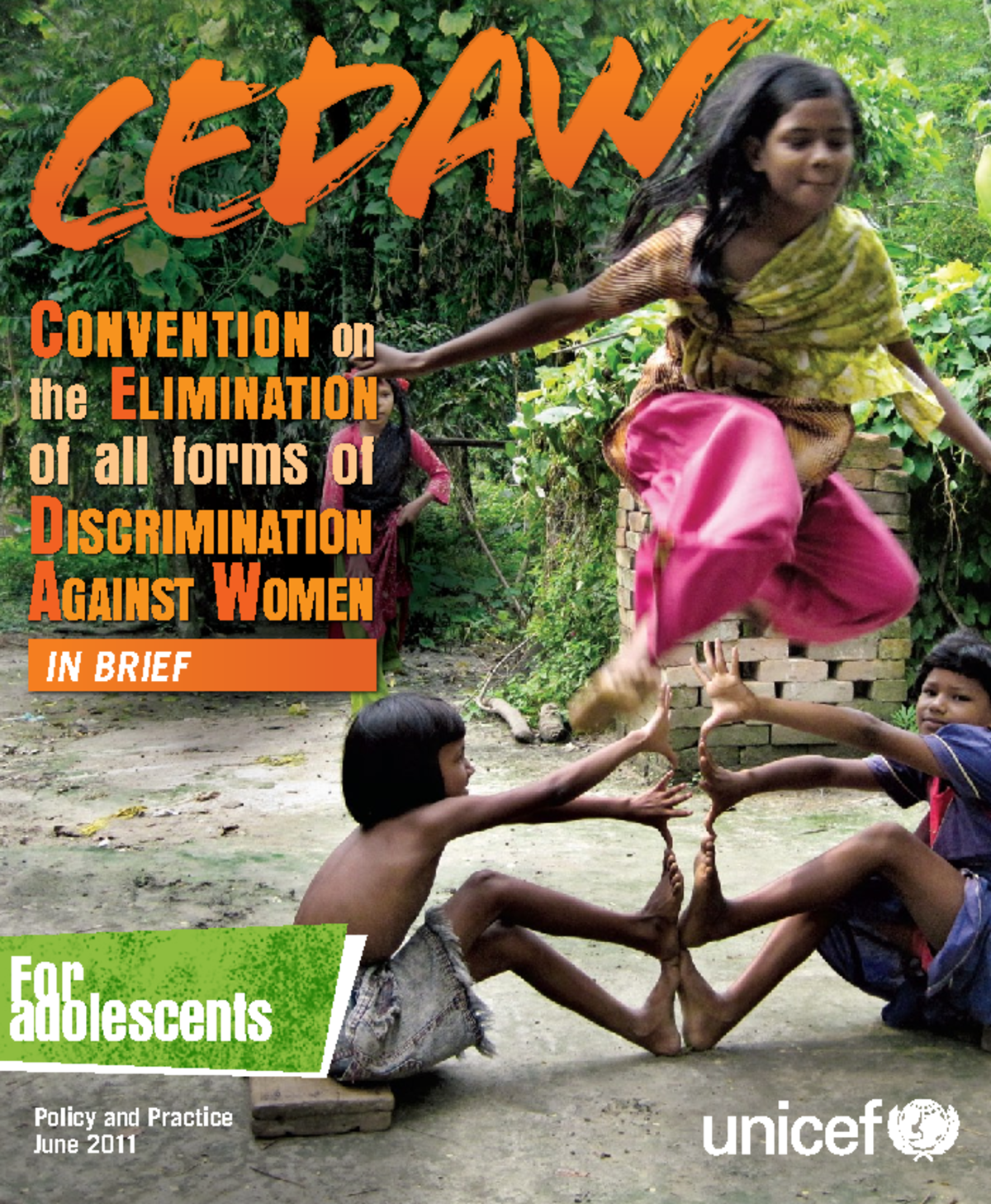 Cedaw in brief for adolescents - CEDAW Policy and Practice June 2011 ...