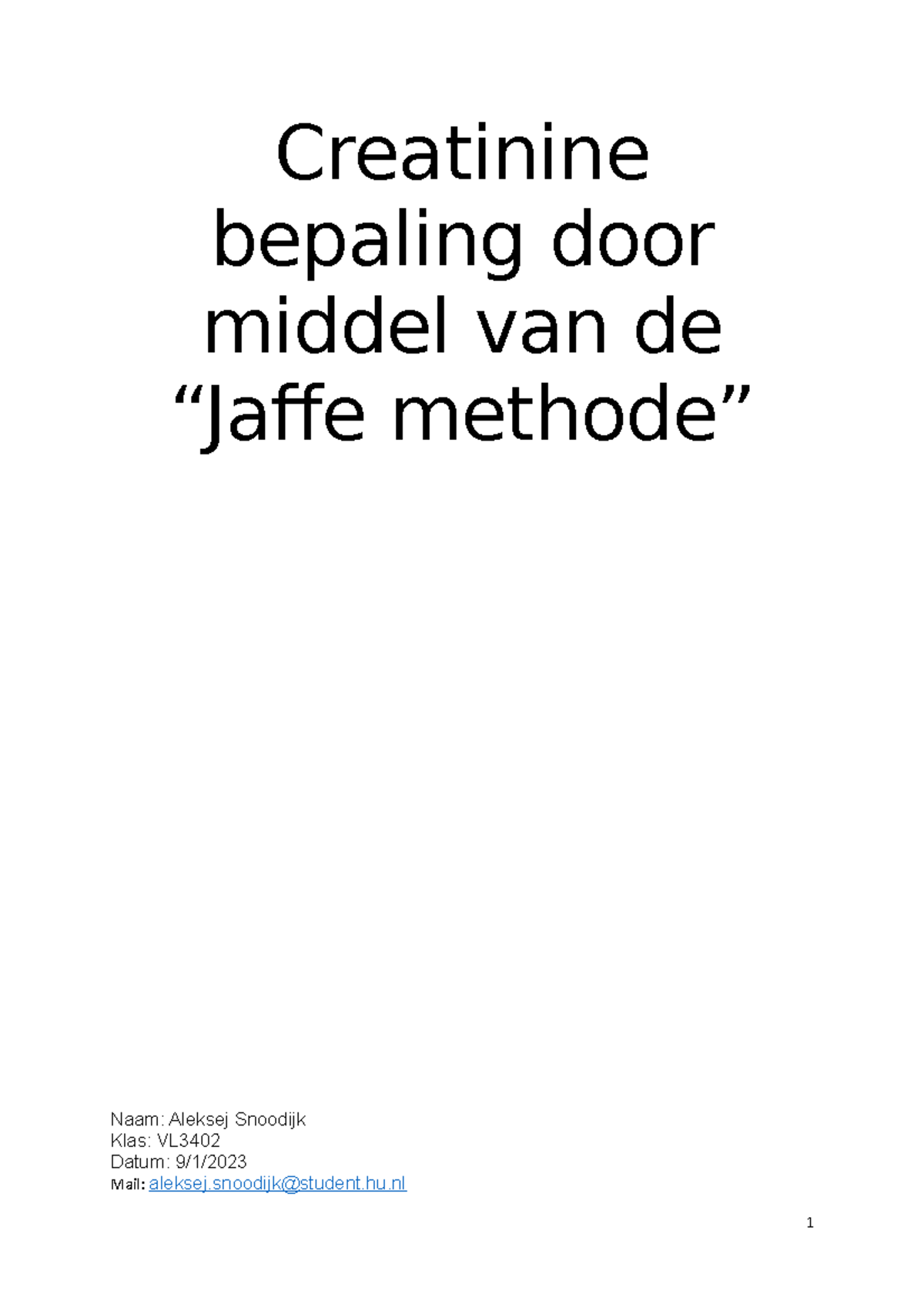 Bepaling van Creatinine met Jaffe Methode in 2023 - VL - Studeersnel