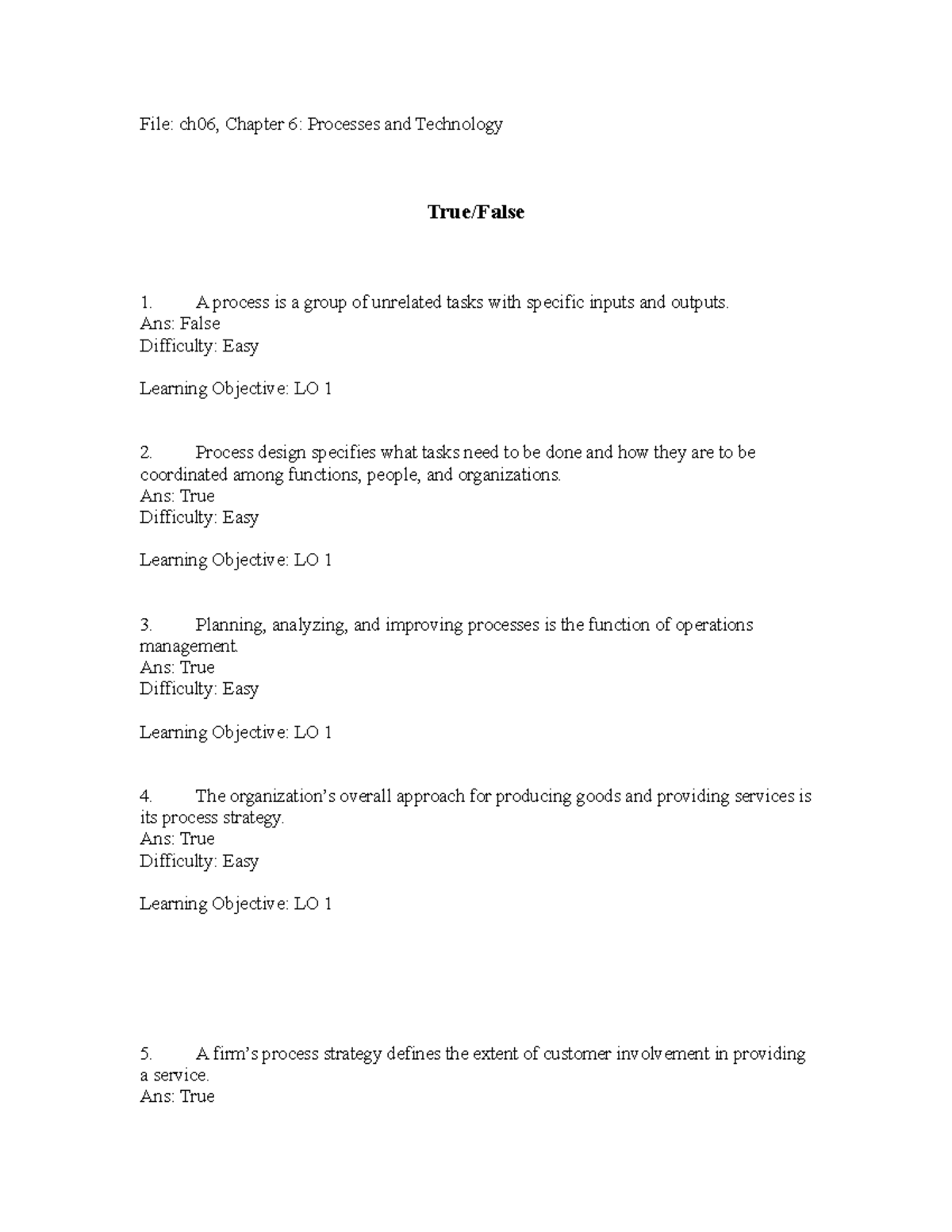 Multiple Choice Questions - Ch 6 Processes & Technology Study Guide ...