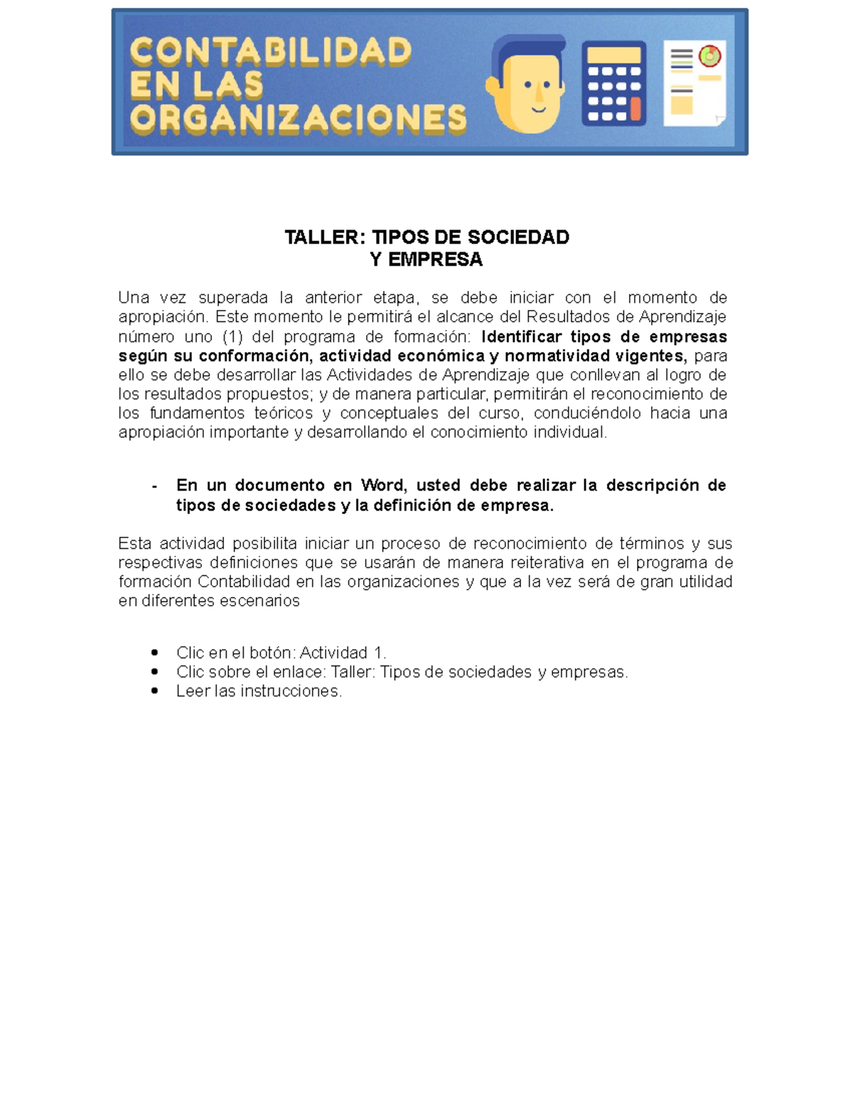 tipos de sociedades - TALLER: TIPOS DE SOCIEDAD Y EMPRESA Una vez ...