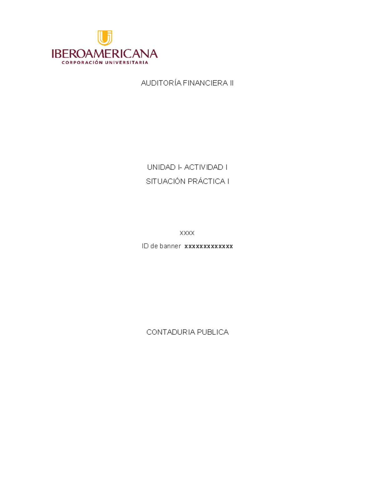 Act11 Auditoría Financiera II: Informe de Control Interno y ...