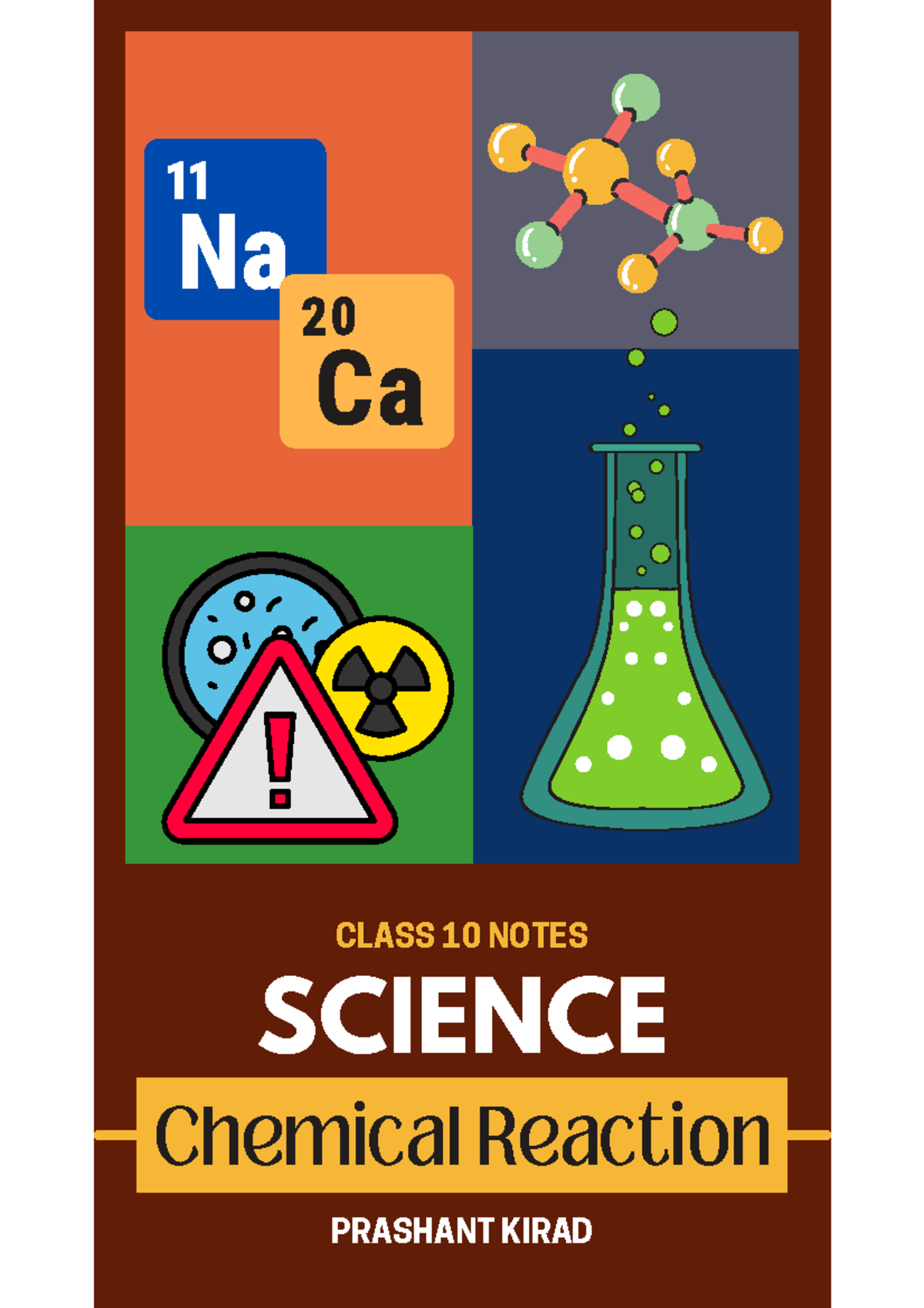 Chemical Reactions in Class 10 Science - Notes by Prashant Kirad - Studocu