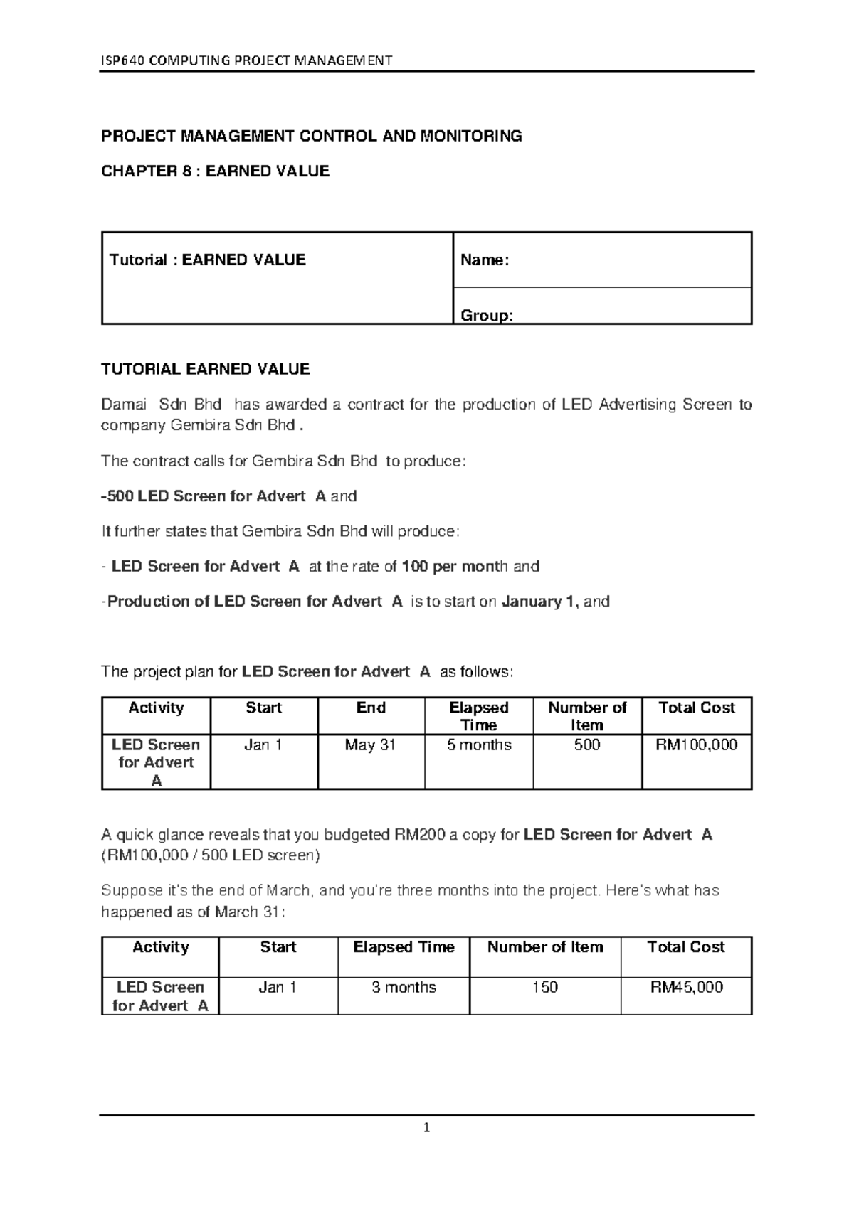 ISP640 COMPUTING PROJECT MANAGEMENT CH8: EARNED VALUE TUTORIAL - Studocu