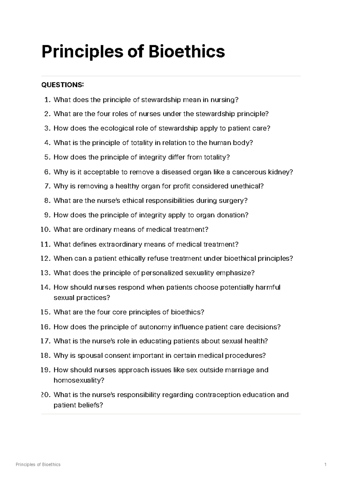 Principles of bioethics: key questions and nursing roles - Studocu