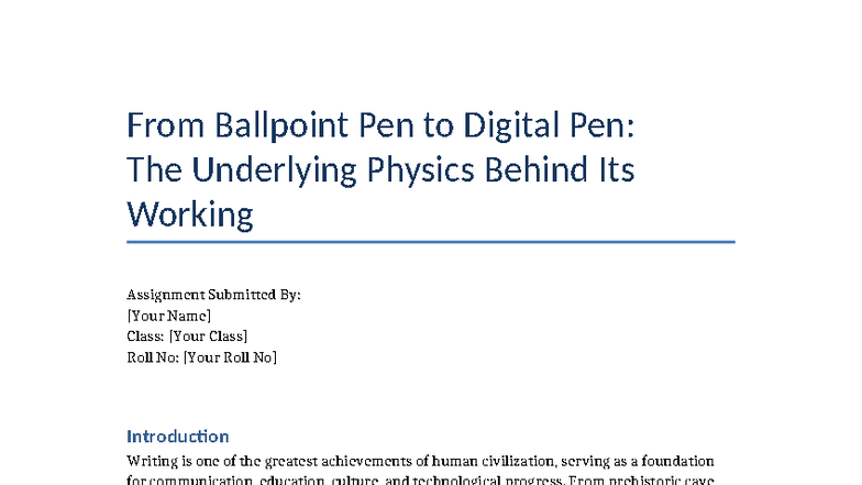 Physics of Writing Instruments: Ballpoint to Digital Pen Assignment ...