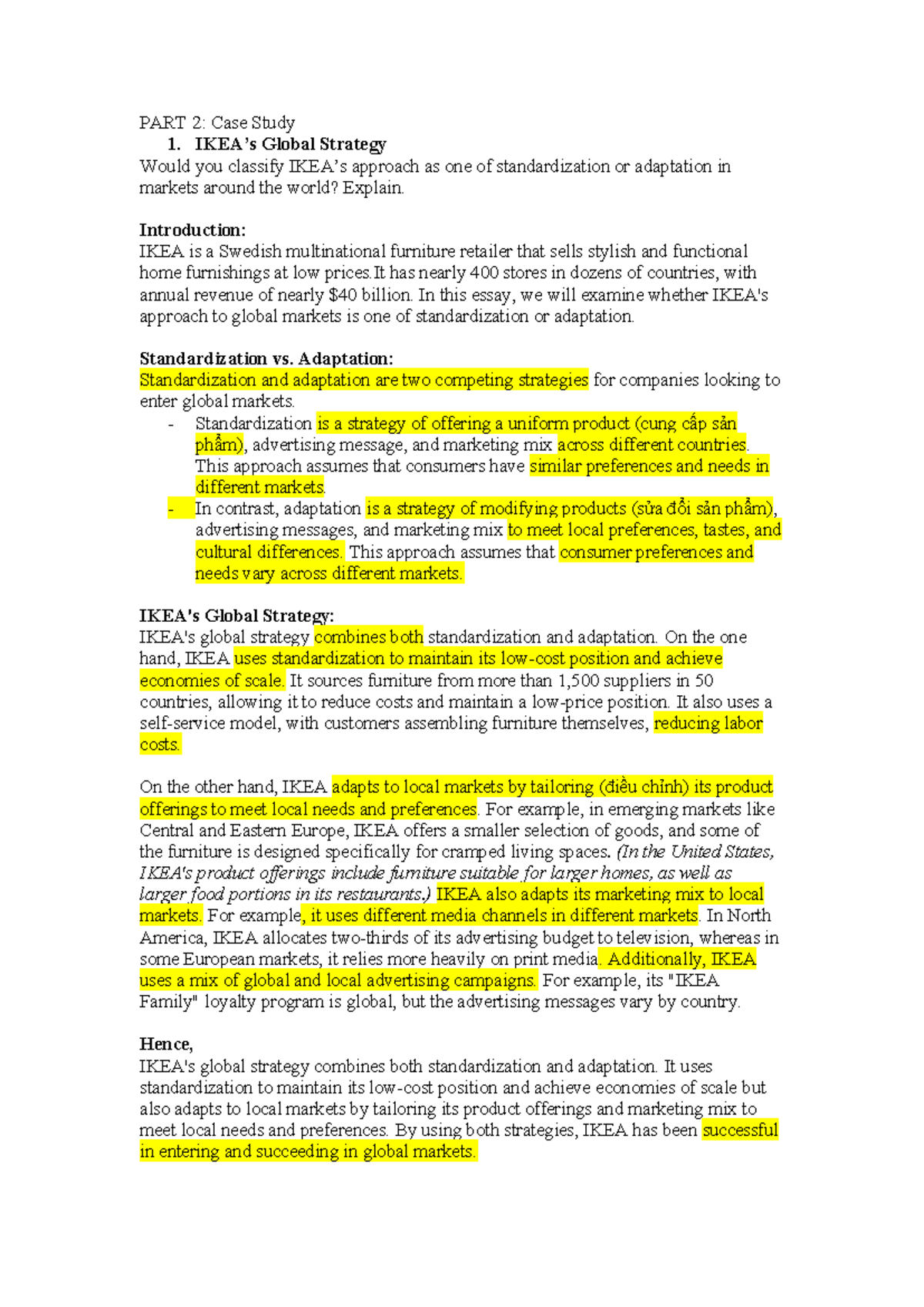 Case Study 1: IKEA's Global Strategy - Standardization vs. Adaptation ...