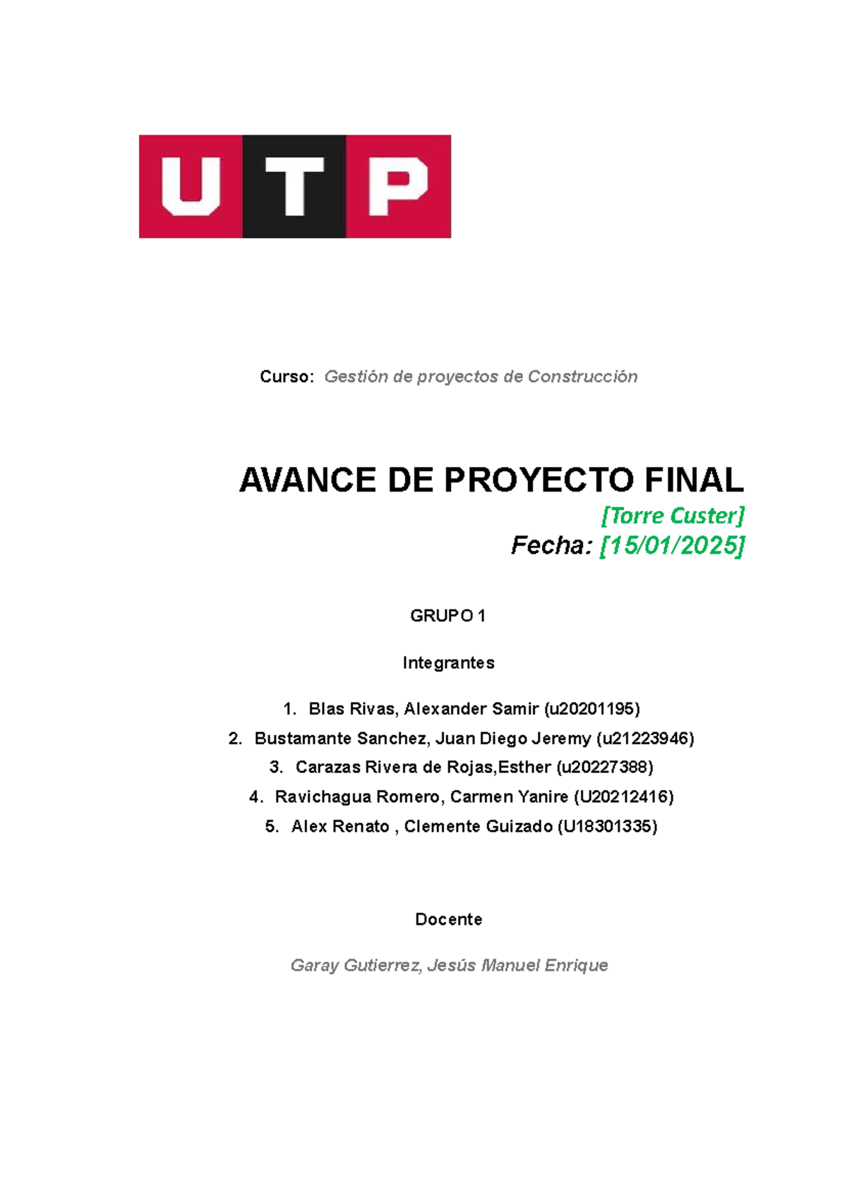 Avance de Proyecto Final - Gestión (Curso: Proyectos de Construcción ...