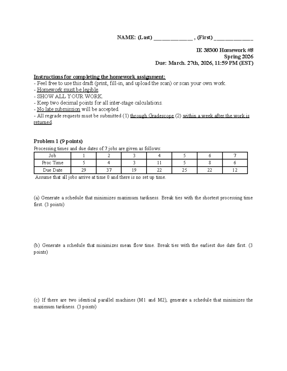 Homework 8: Scheduling Problems - IE 38300 Spring 2026 - Studocu