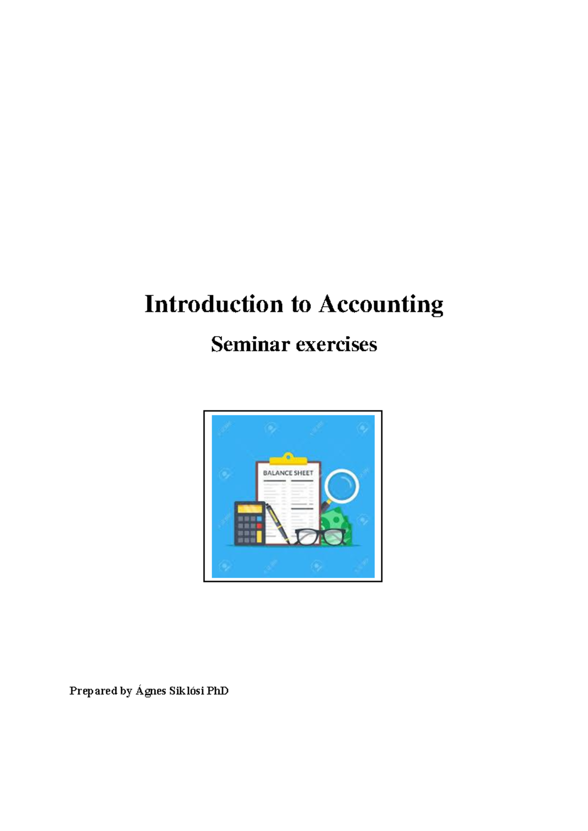 Introduction to Accounting Seminar Exercises 2024 - Studocu