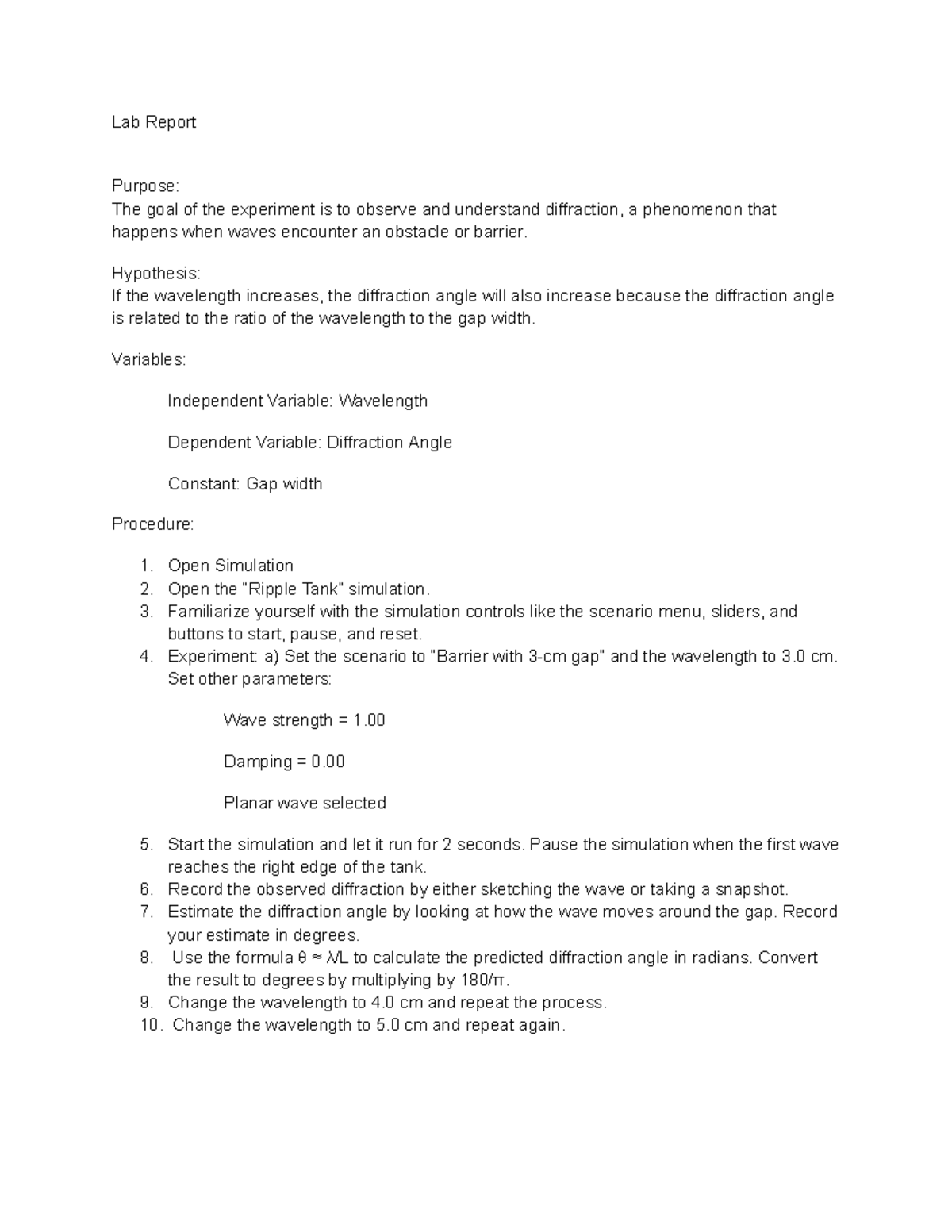 Lab report Physics 2 - Lab Report Purpose: The goal of the experiment ...