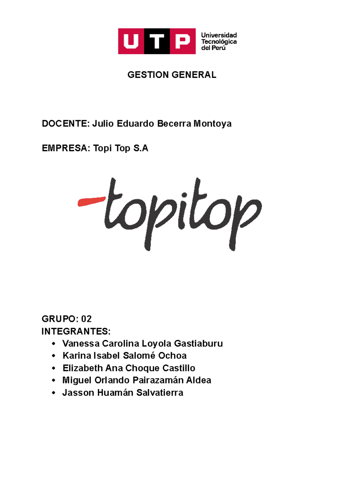 Estudio de Caso: Trabajo Final sobre Topitop S.A. (Gestión General ...