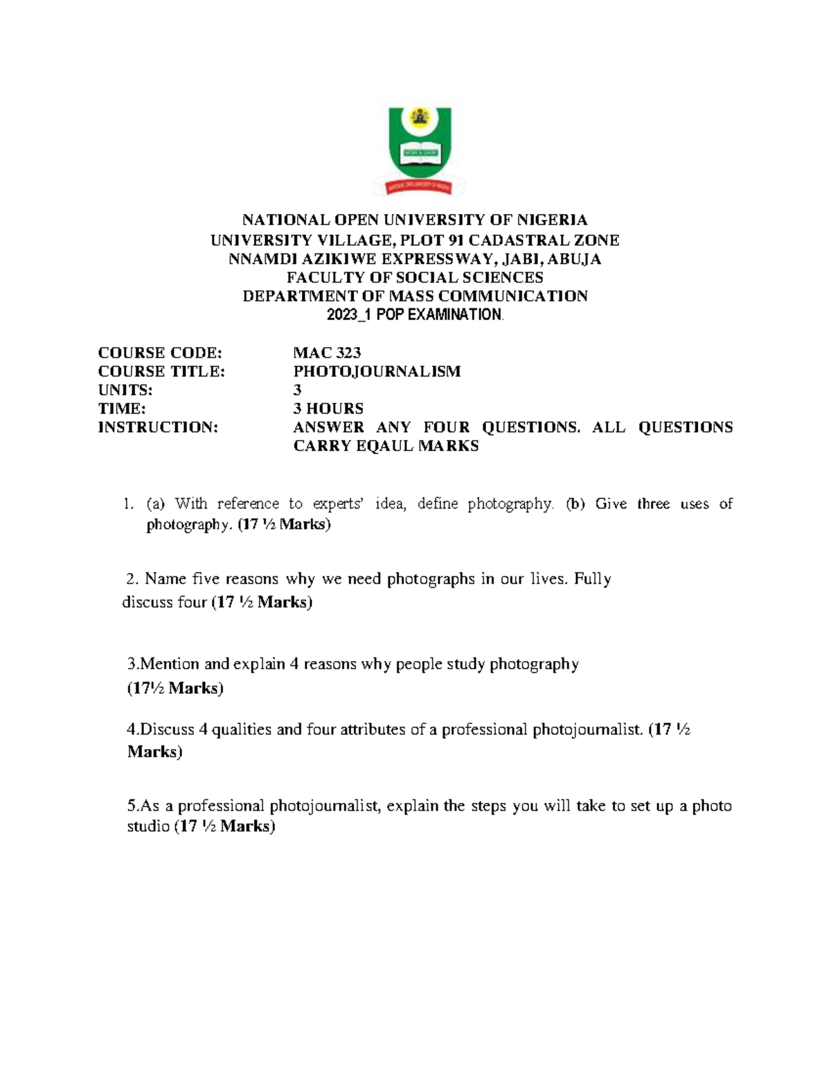 MAC 323 Photojournalism 2023_1 - Past Exam Questions - Studocu