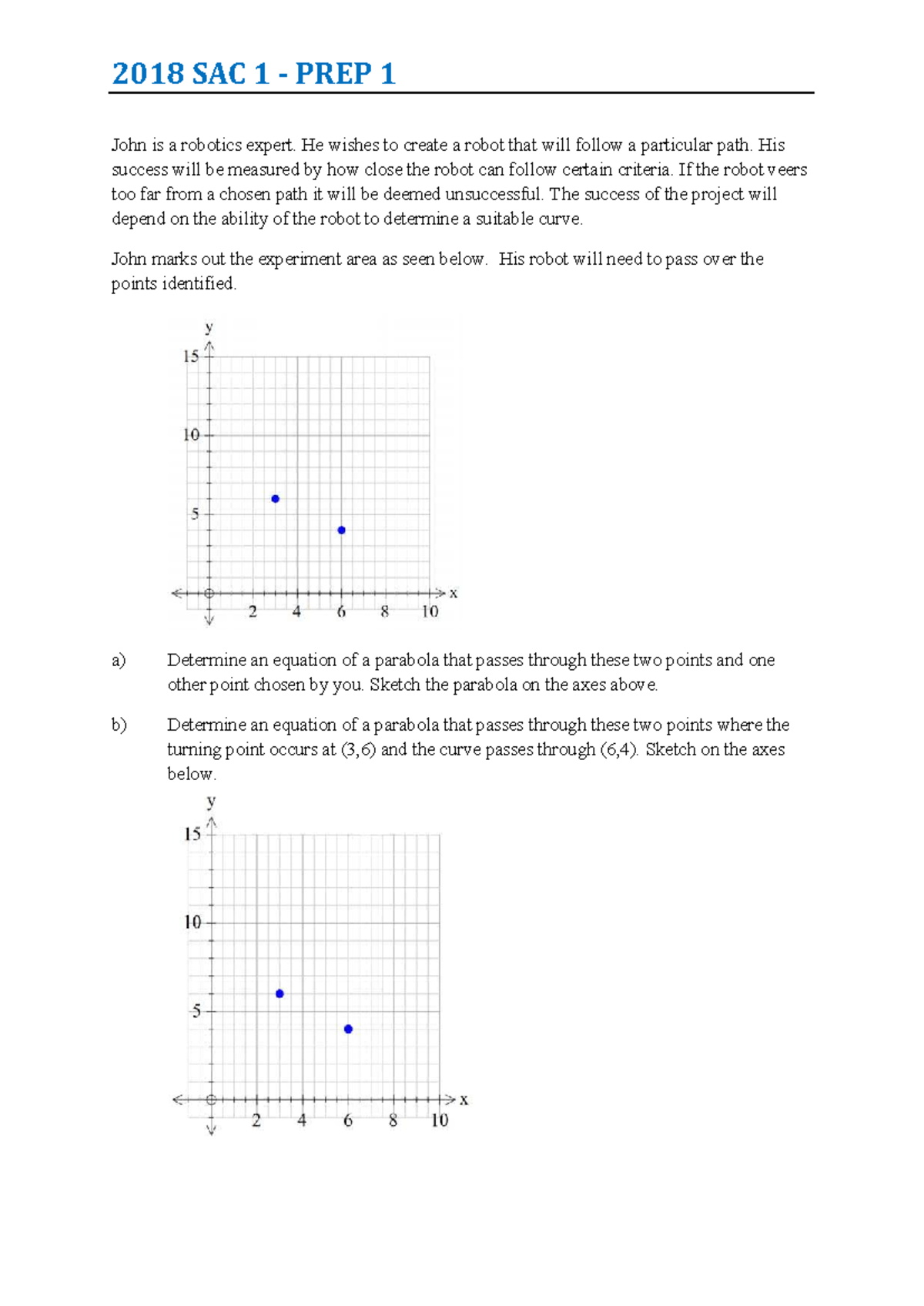 SAC 1 Prep 1: Parabola Equations & Sketches for Robotics Project - Studocu