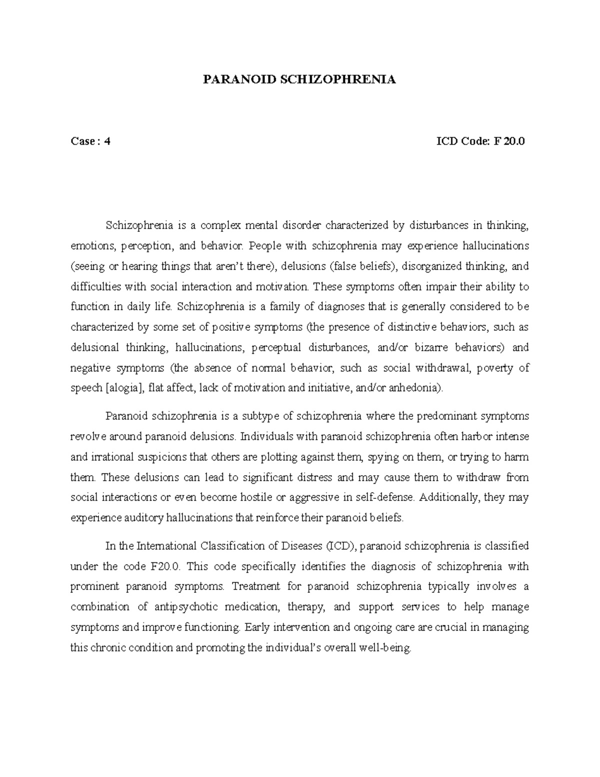 Case Study on Paranoid Schizophrenia and Generalized Anxiety Disorder ...
