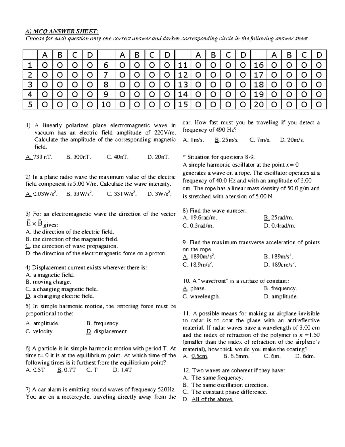 Midterm Exam 3 - A) MCQ ANSWER SHEET: Choose for each question only one ...