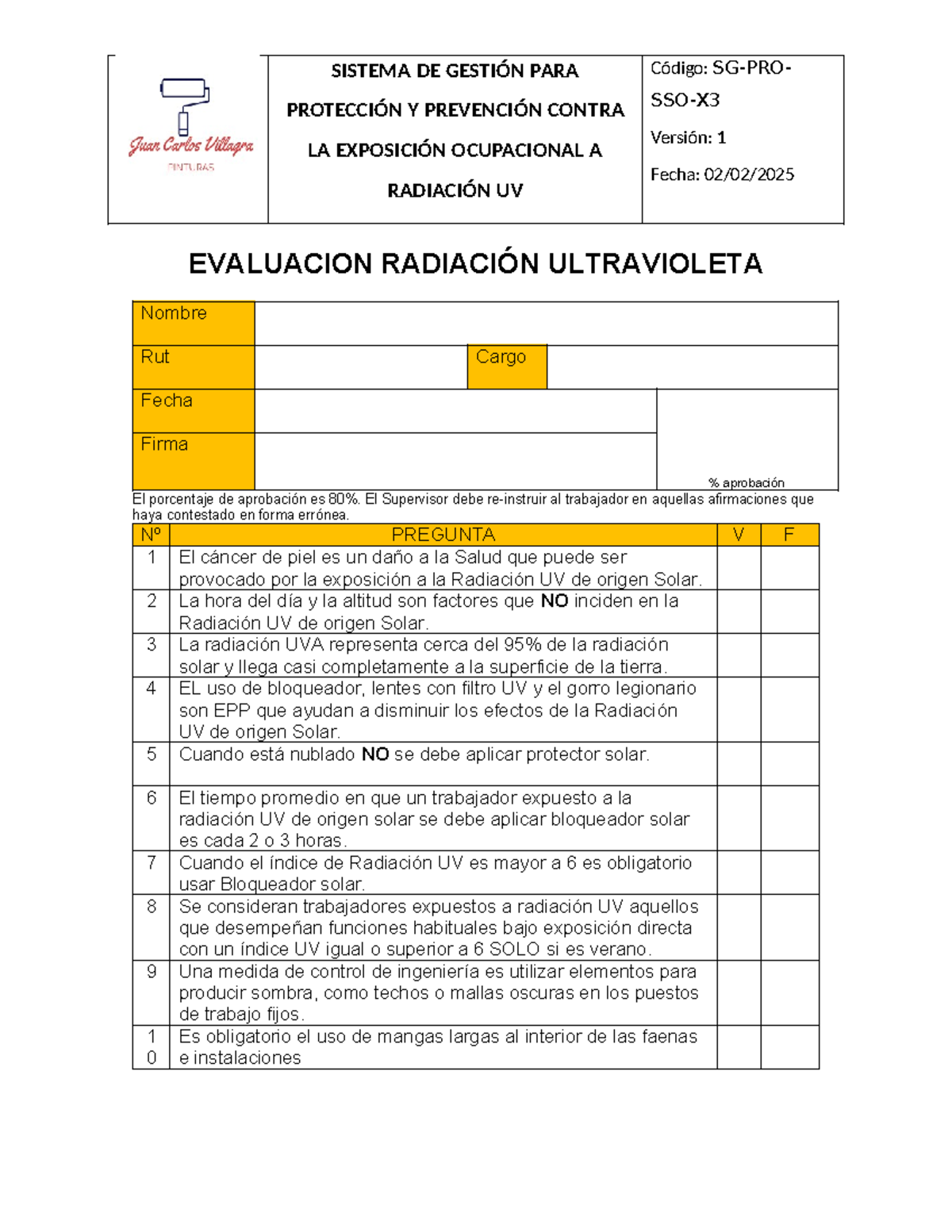 Prueba RUV: Evaluación de Riesgos por Radiación UV en el Trabajo - Studocu