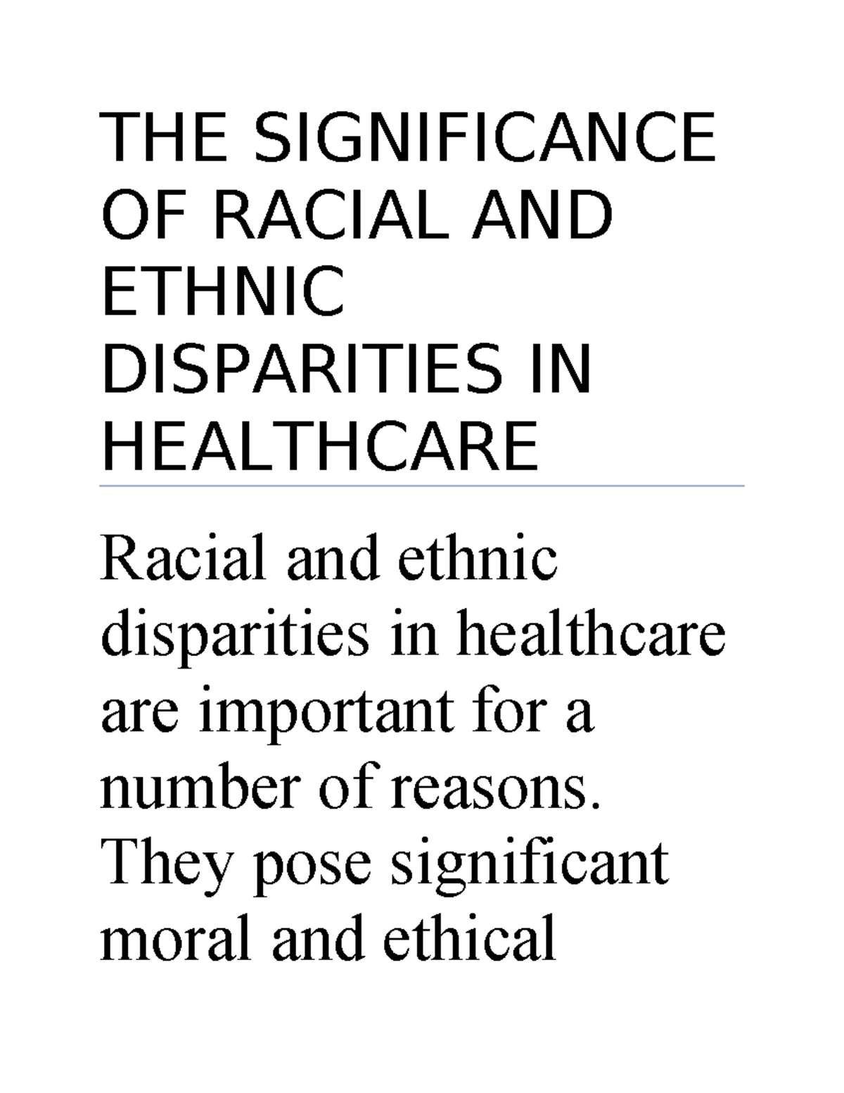 Racial and Ethnic Disparities in Healthcare: A Critical Analysis - Studocu