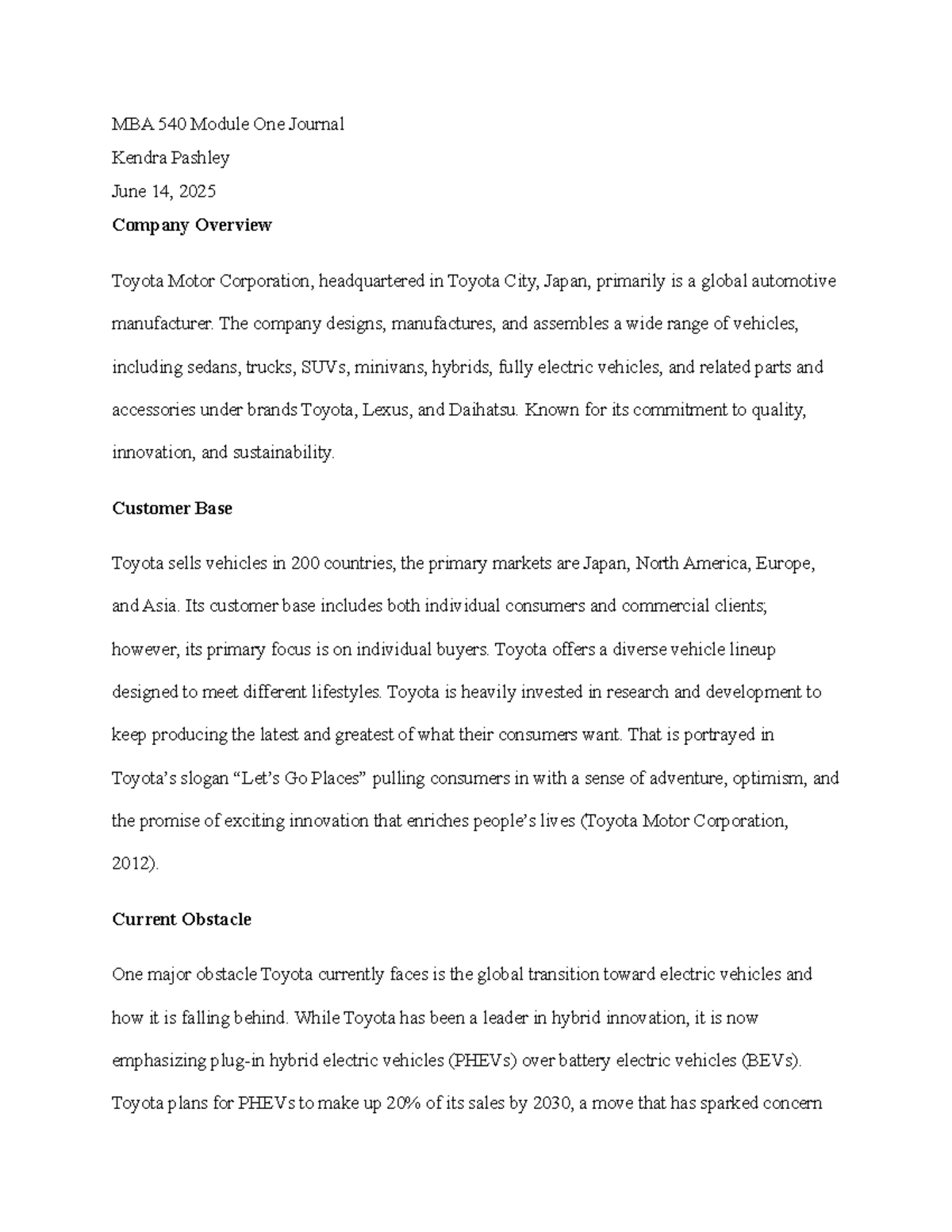 MBA 540 Module One Journal: Toyota Motor Corp Overview & Challenges ...