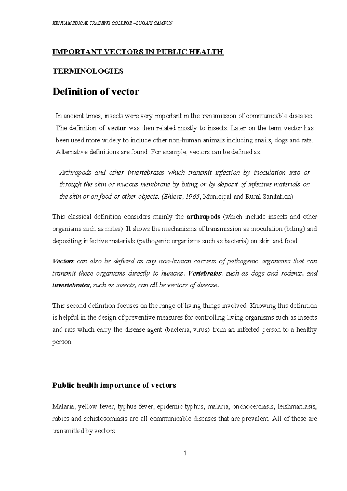 KENYA MEDICAL TRAINING COLLEGE CAMPUS Vectors and Vermin: Public Health ...
