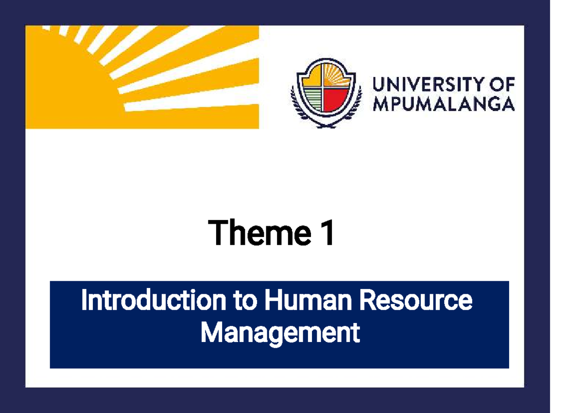 Theme 1: Intro to HRM - Defining Human Resource Management - Studocu
