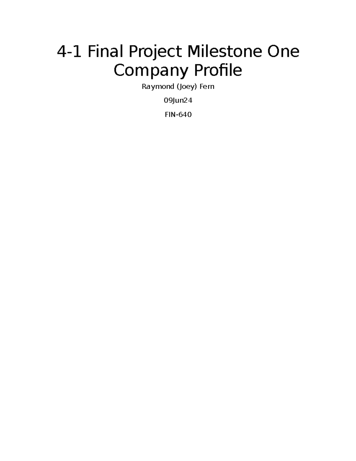 4-1 Final Project Milestone: Company Profile & Economic Analysis - Studocu