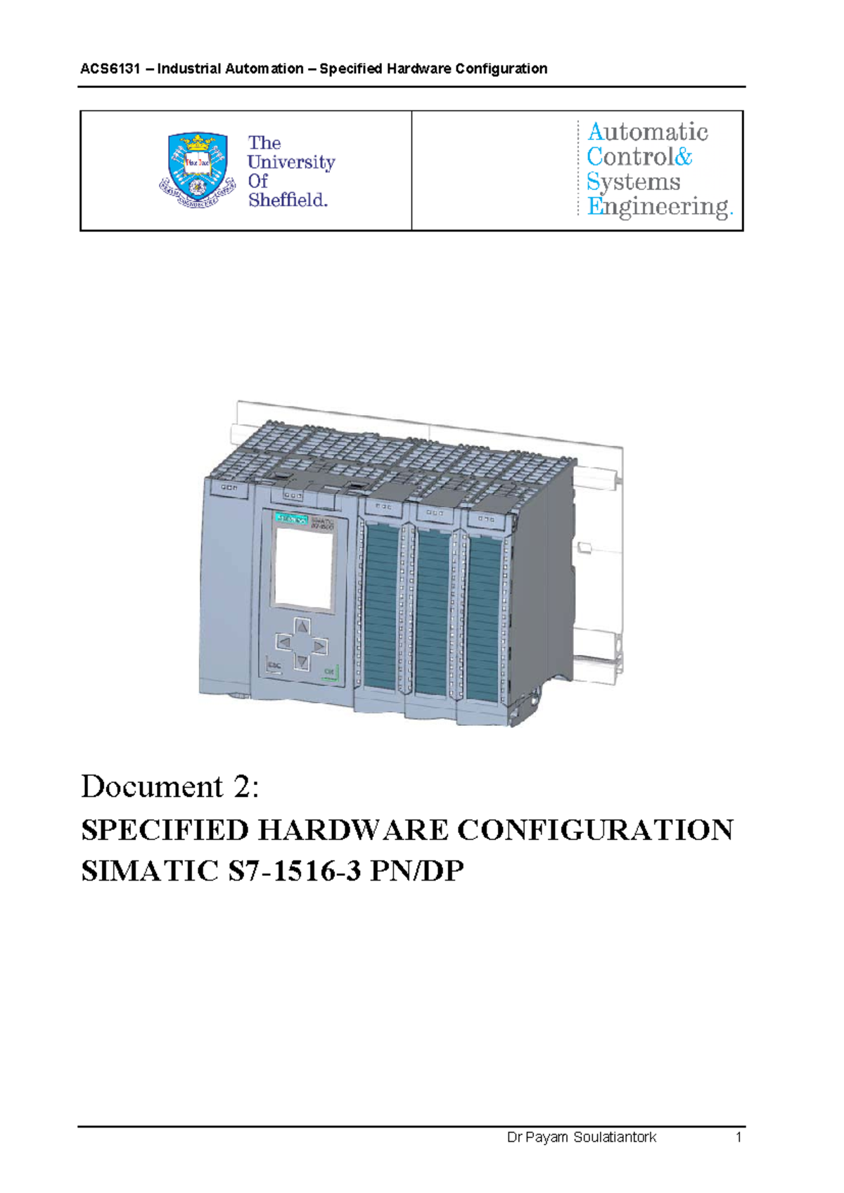 02 Specified Hardware Configuration for SIMATIC S7-1516-3 PN/DP Setup ...