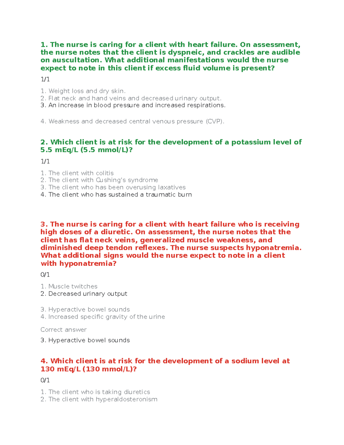 Hesi Review Questions - 1. The nurse is caring for a client with heart ...