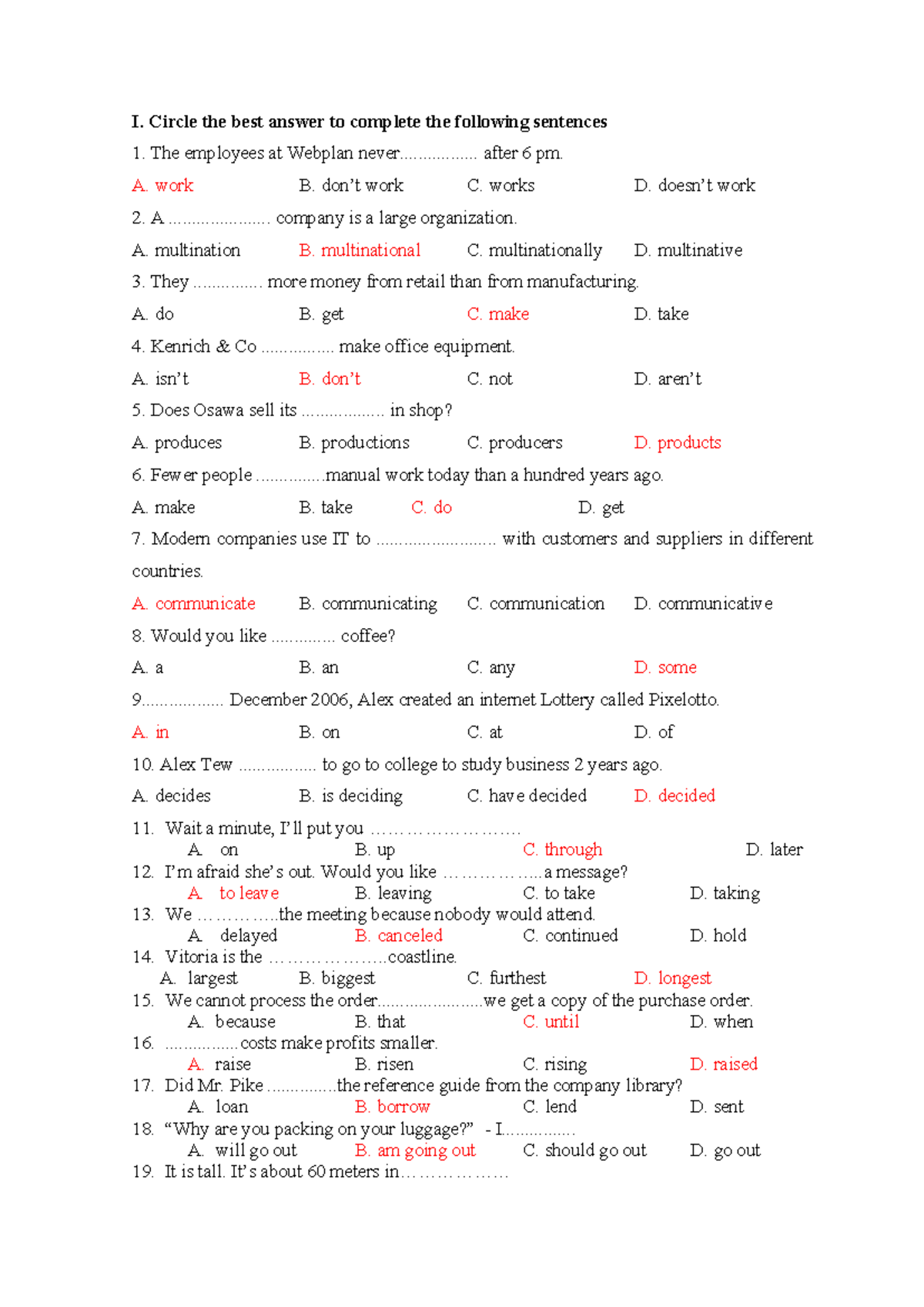 Trac nghiem key - 12345 - I. Circle the best answer to complete the ...