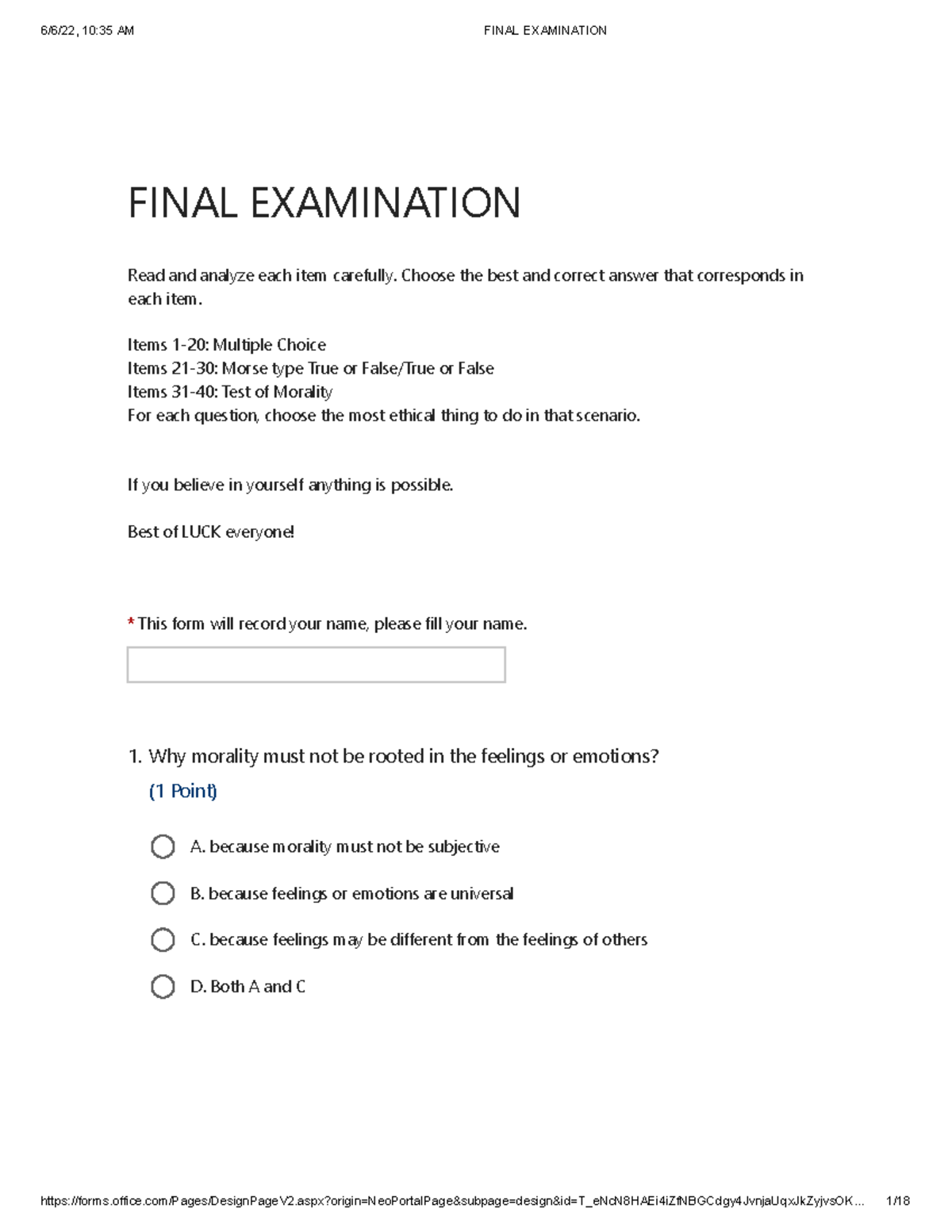 Final Exam In Ethics Examination This Form Will Record Your Name