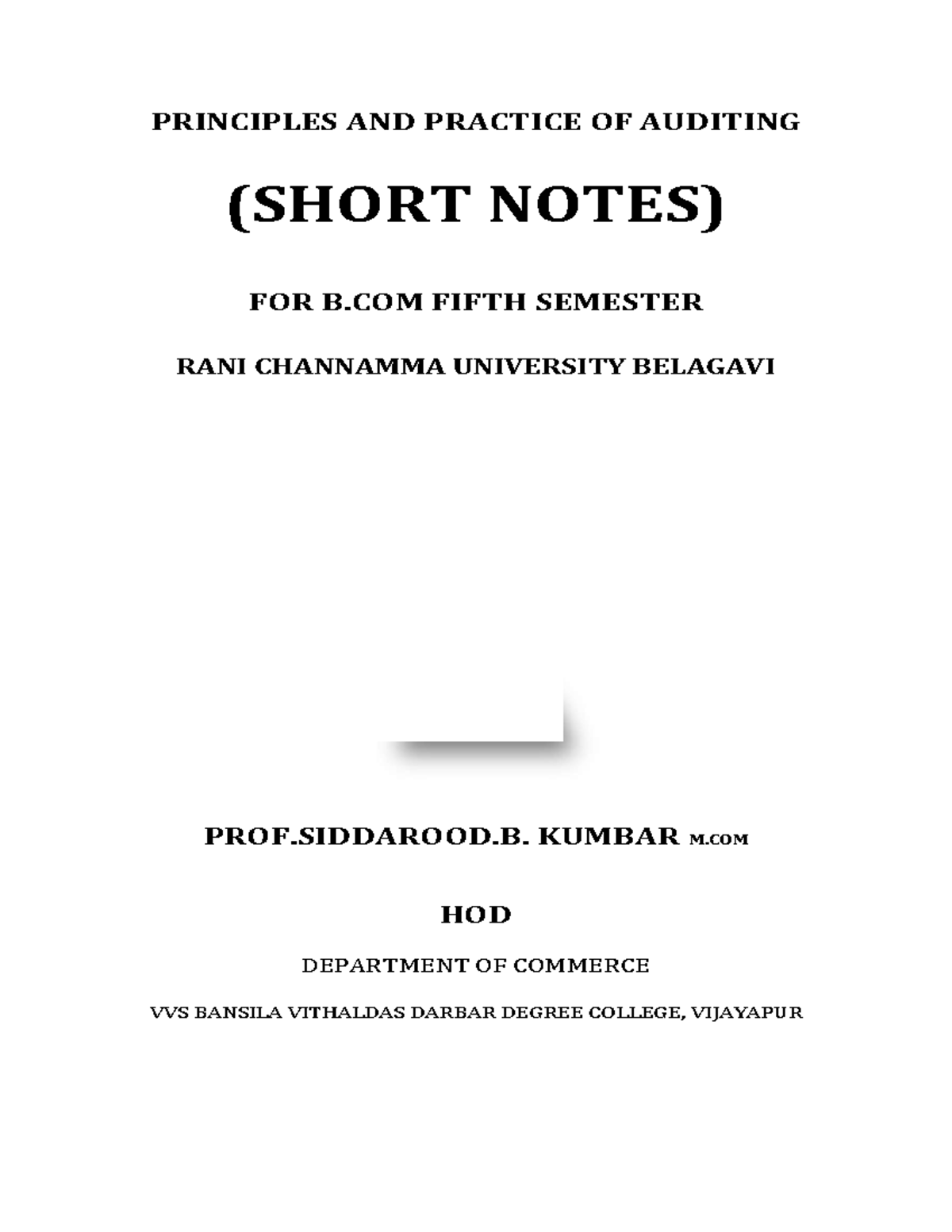 Auditing Short Notes for B.Com V Sem (Principles & Practice) - Studocu