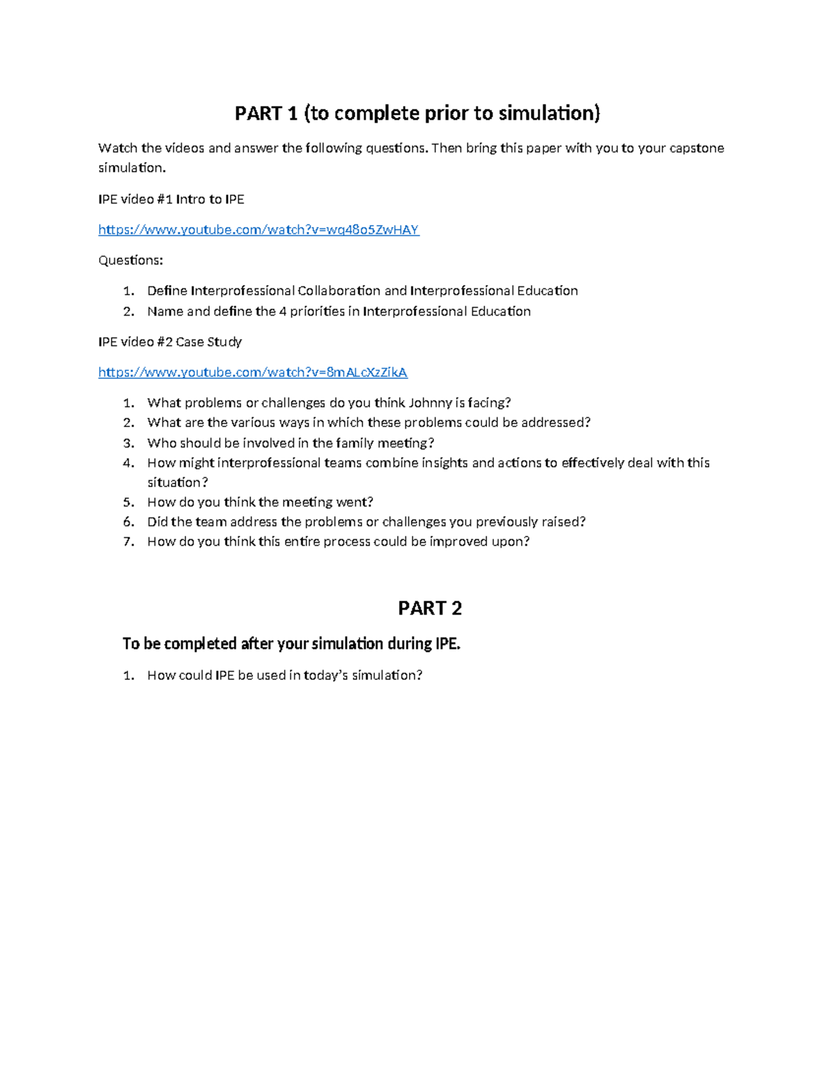Student IPE Pre-Sim Assignment: Video Questions & Insights - Studocu