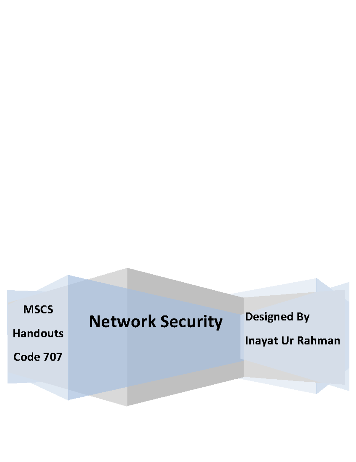 CS 707 Midterm Handouts on Network Security and Cryptography - Studocu