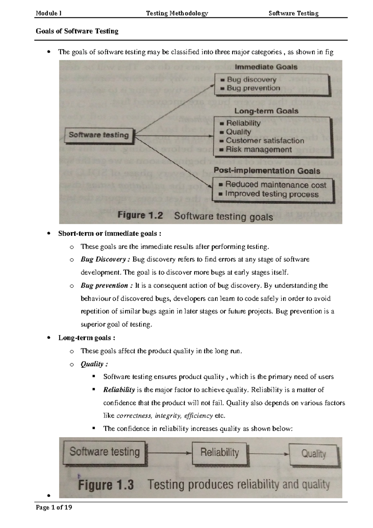 Module I - Software Testing - Goals of Software Testing The goals of ...