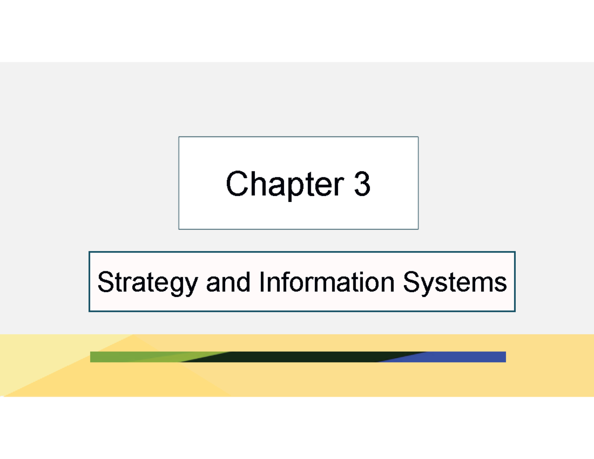 Slide kroenke umis9e inppt 03 - Strategy and Information Systems ...