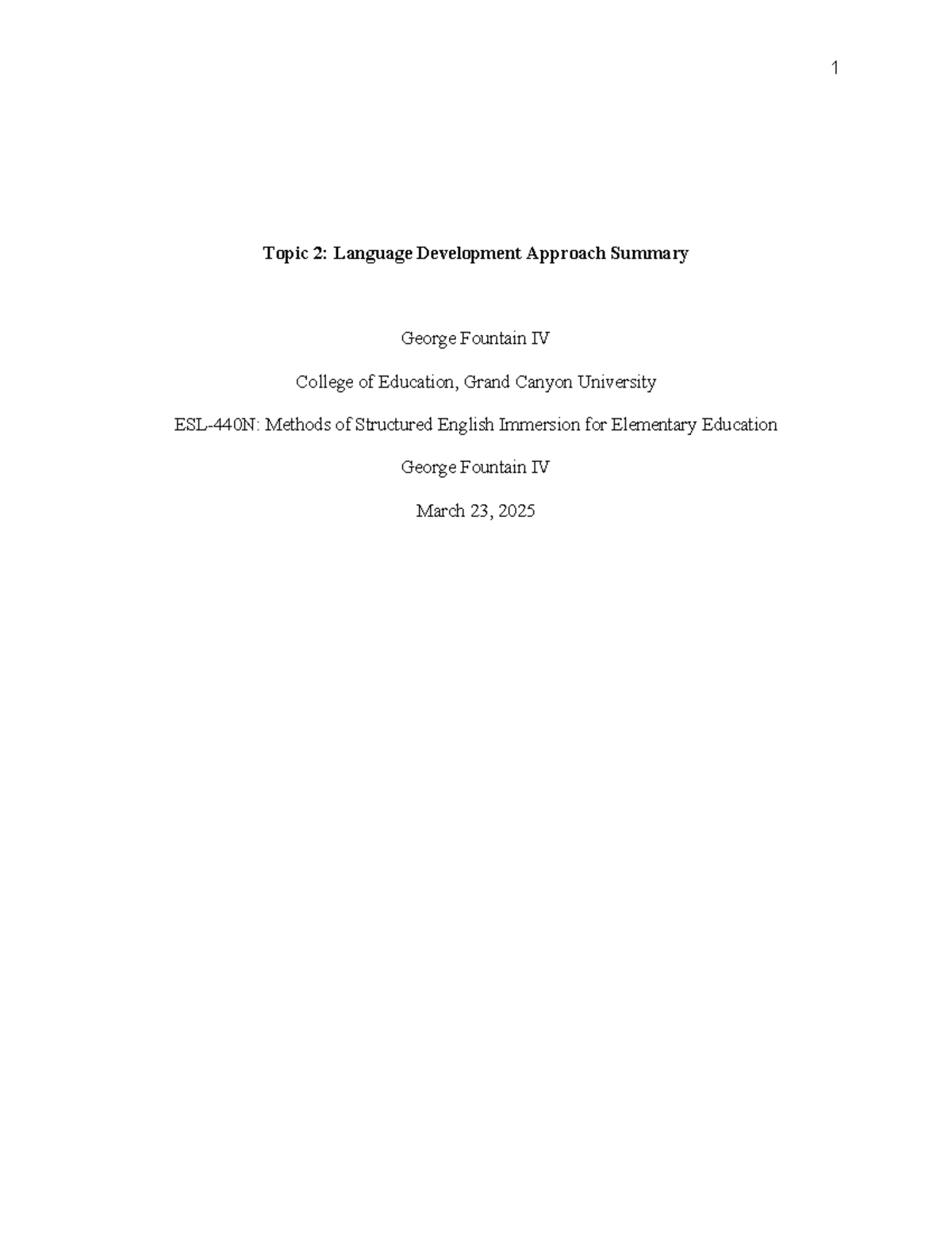 EDU 123: Topic 2 - Language Development Approach Summary - Studocu
