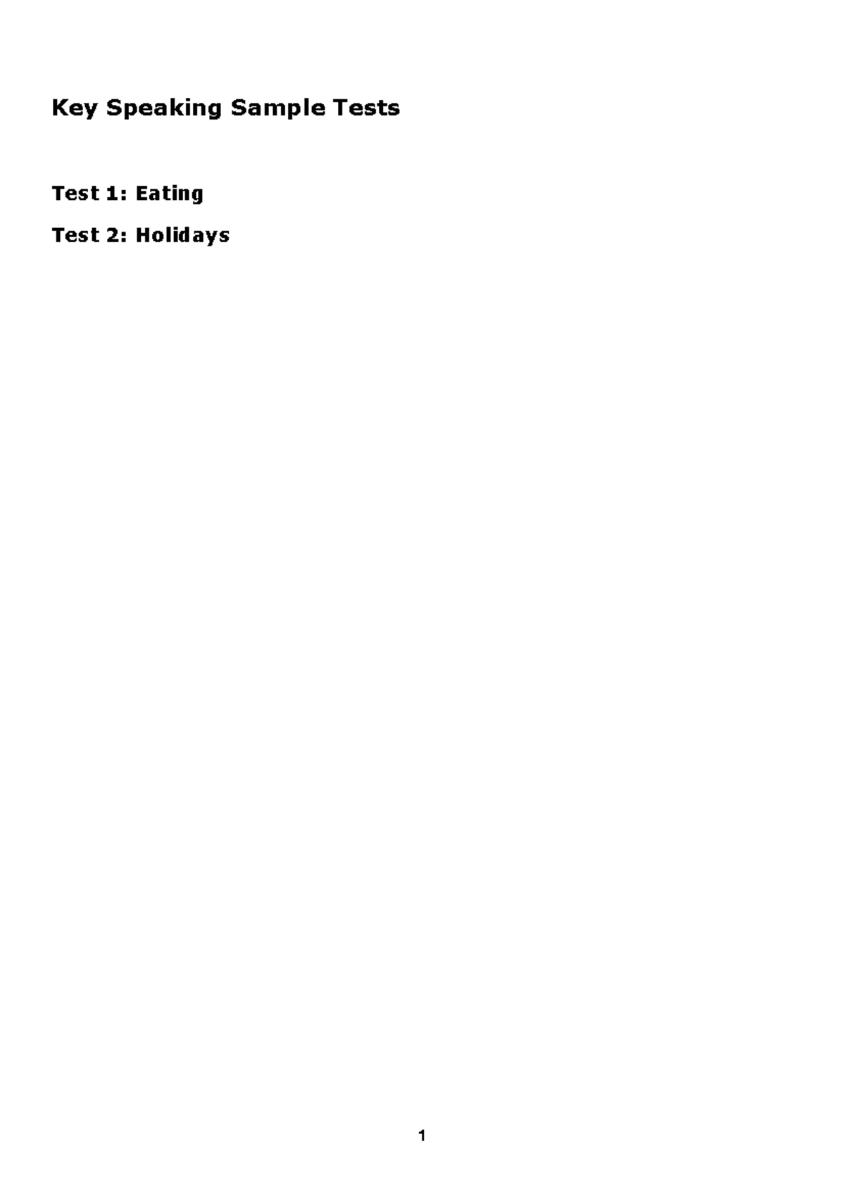 A2 Key 2020 Speaking Sample Tests: Eating and Holidays - Studocu