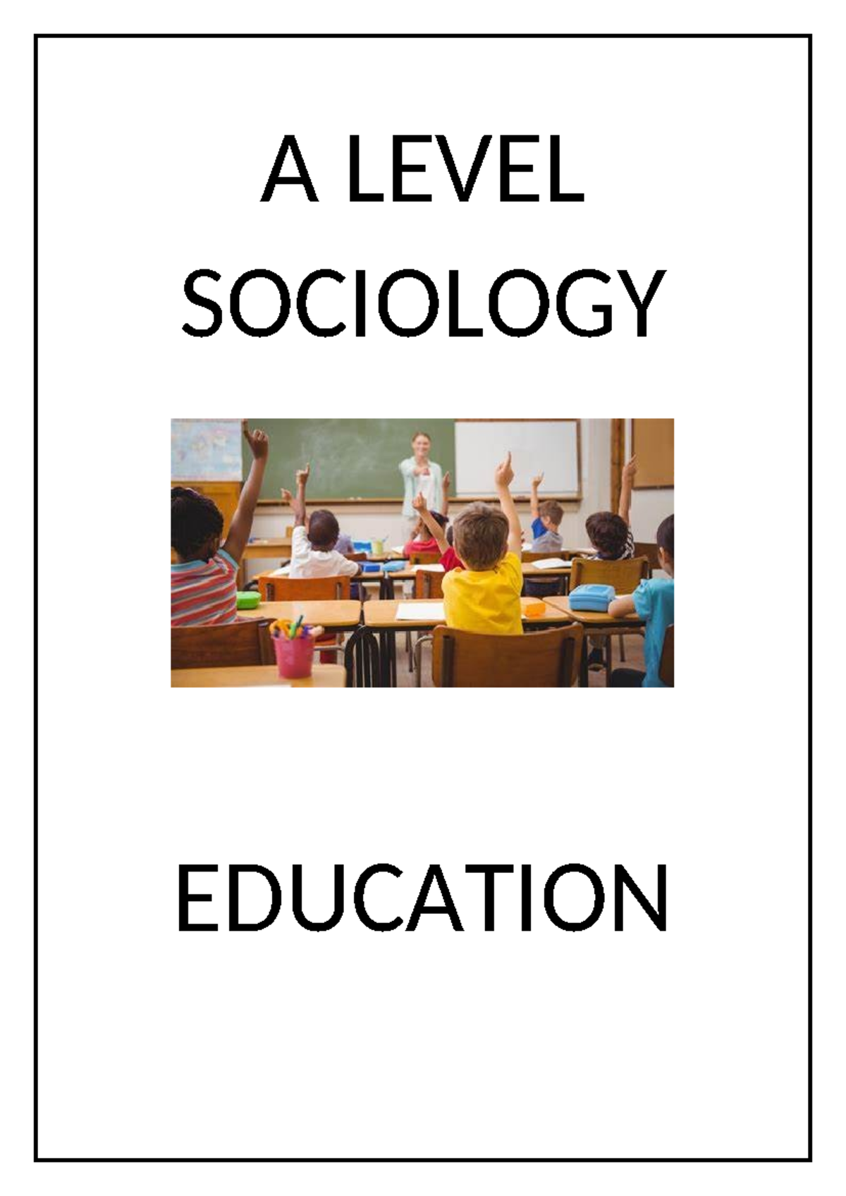 A LEVEL SOCIOLOGY EDUCATION: Key Terms and Definitions for Exam Prep ...